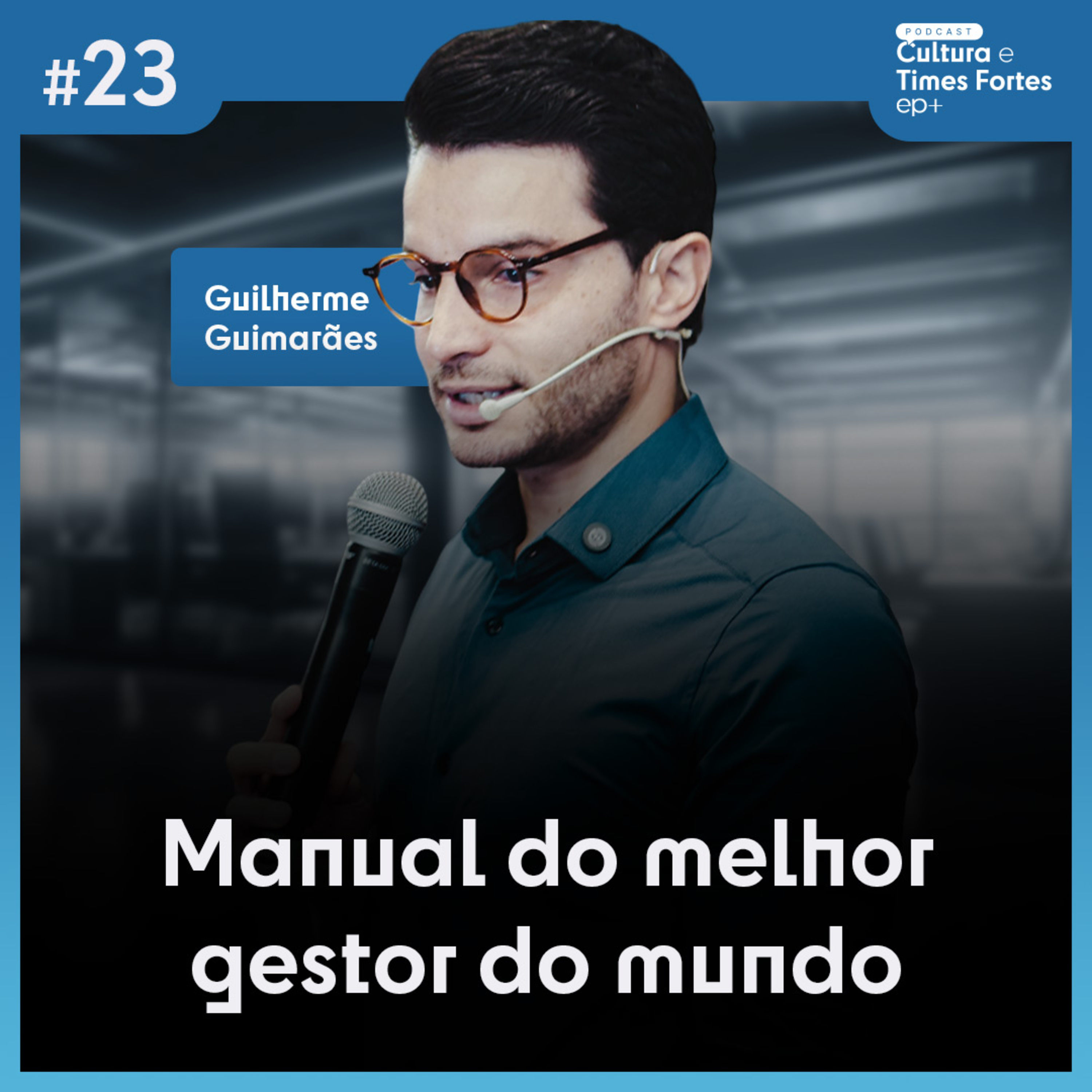 Cultura e Times fortes