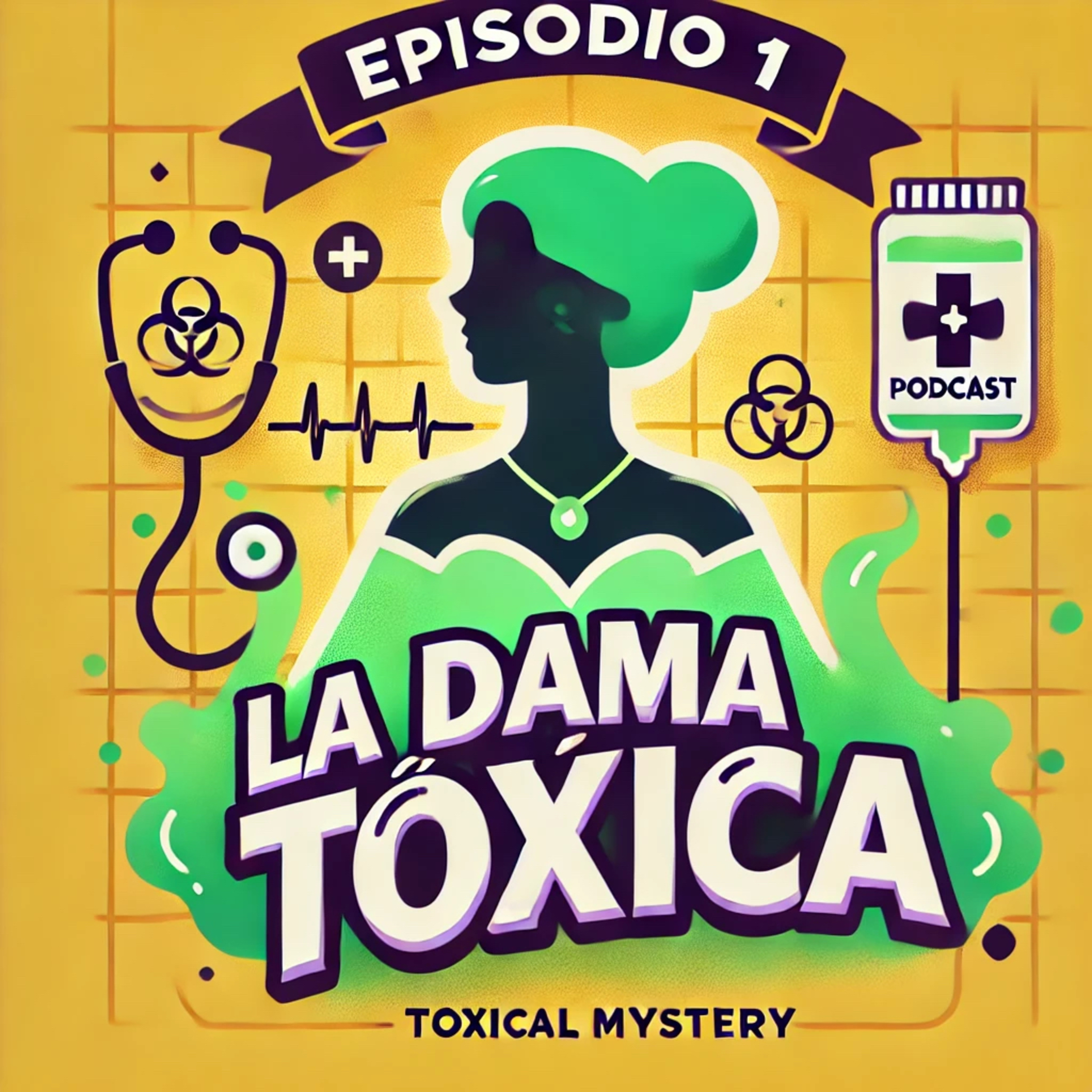 La Dama Toxica episode artwork