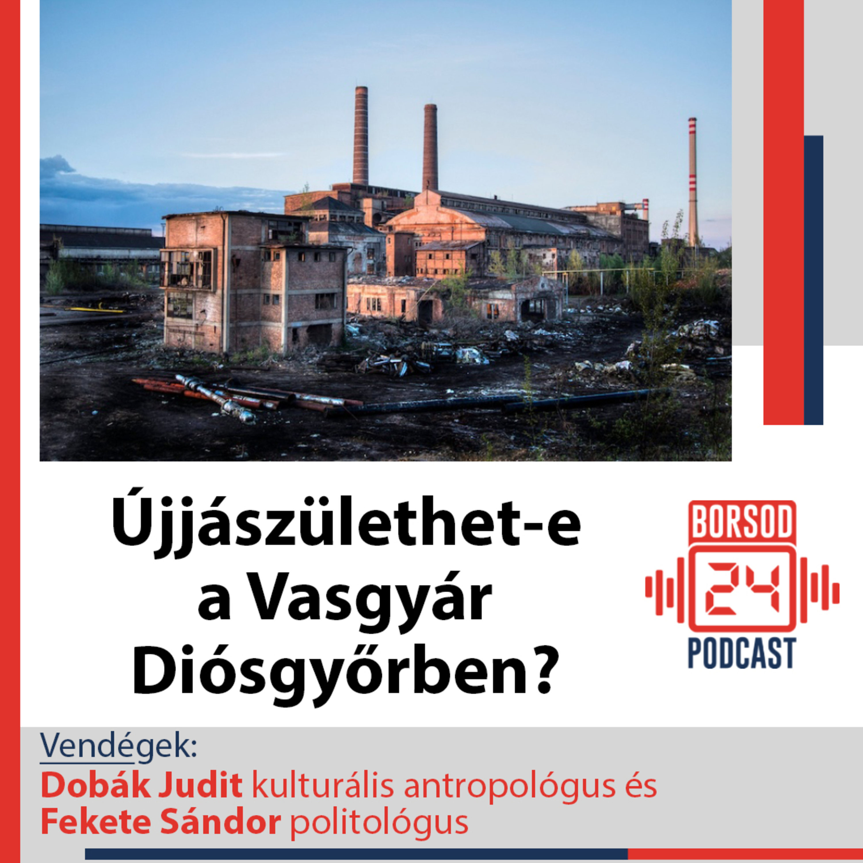 Újjászülethet-e a Vasgyár Diósgyőrben? (S02E01) episode artwork