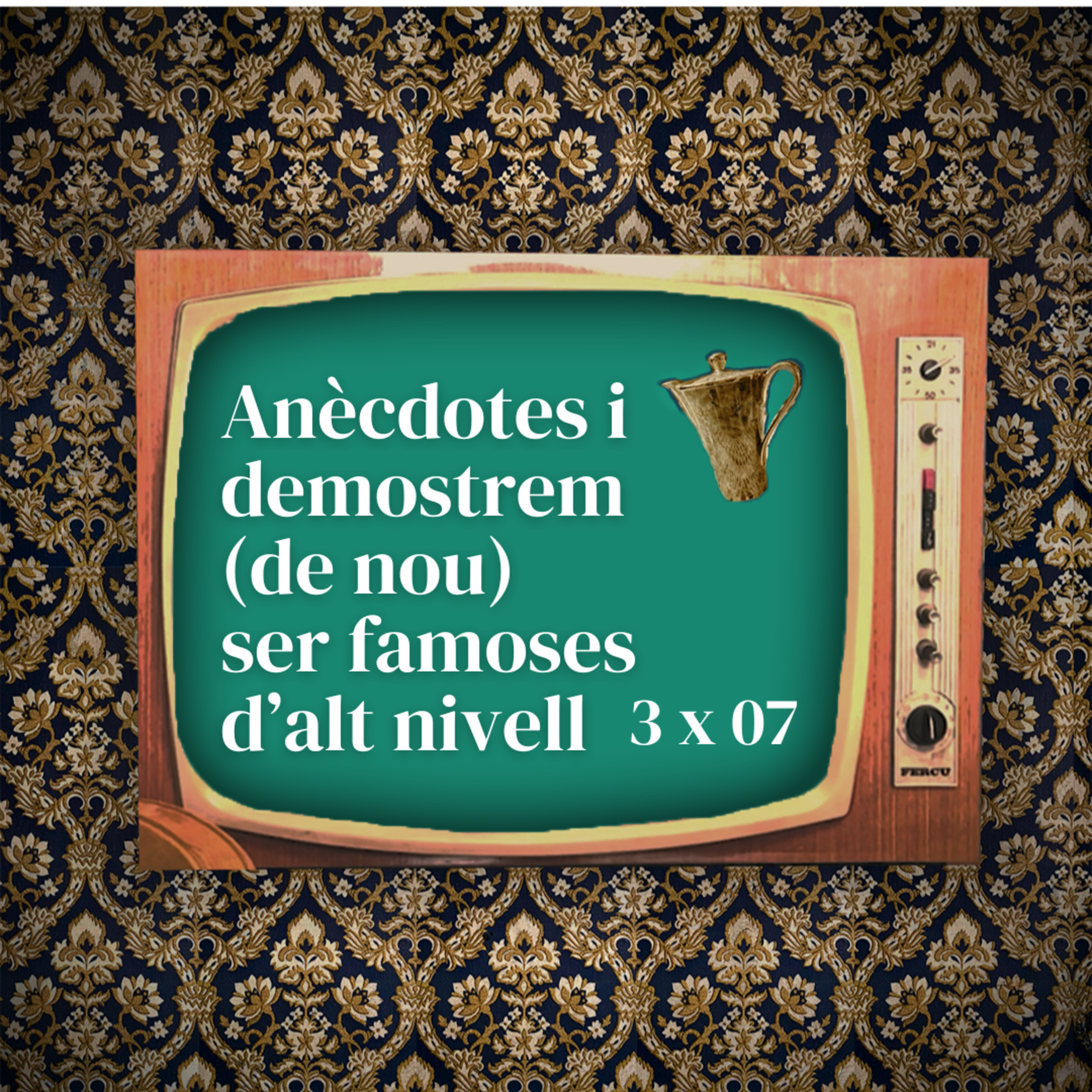 Anècdotes i demostrem (de nou) ser famosesd'alt nivell - 3x07 episode artwork