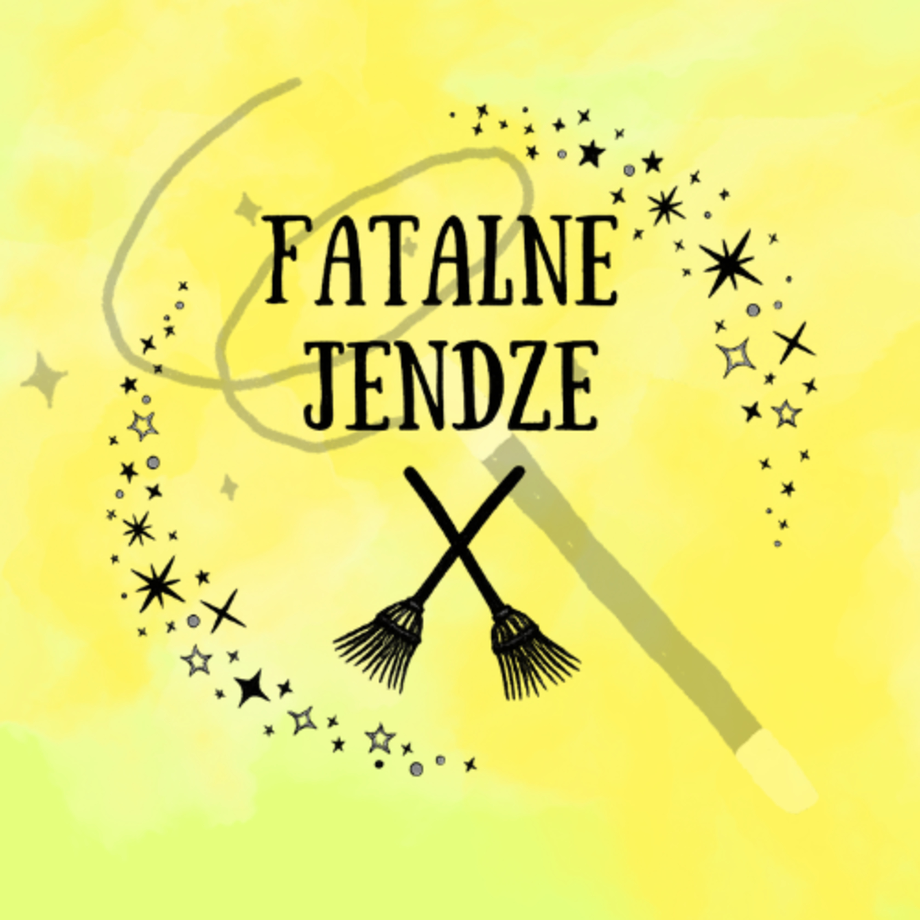 Fatalne Jendze - Świętujemy drugie urodziny! ODCINEK SPECJALNY gość Justyna z Czarodziejski Kramik