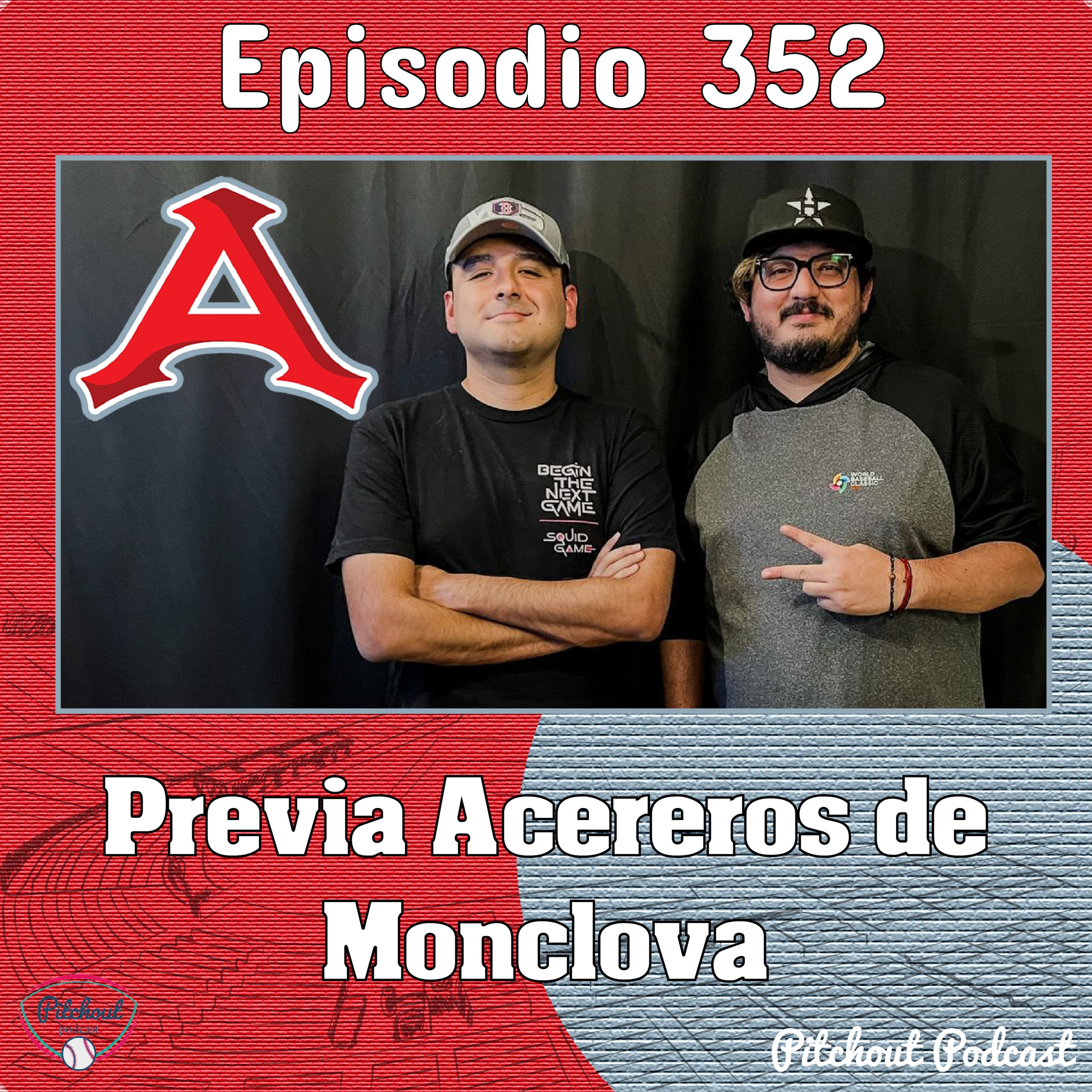 "Episodio 352: Previa Acereros de Monclova" episode artwork