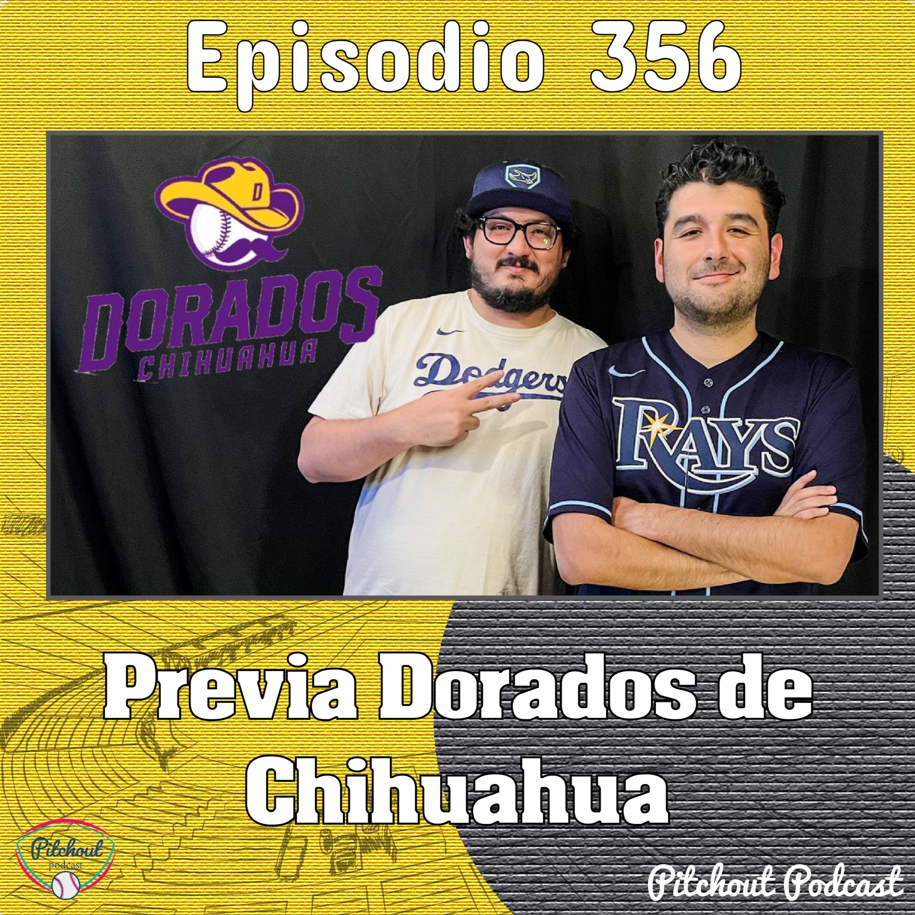 "Episodio 356: Previa Dorados de Chihuahua" episode artwork