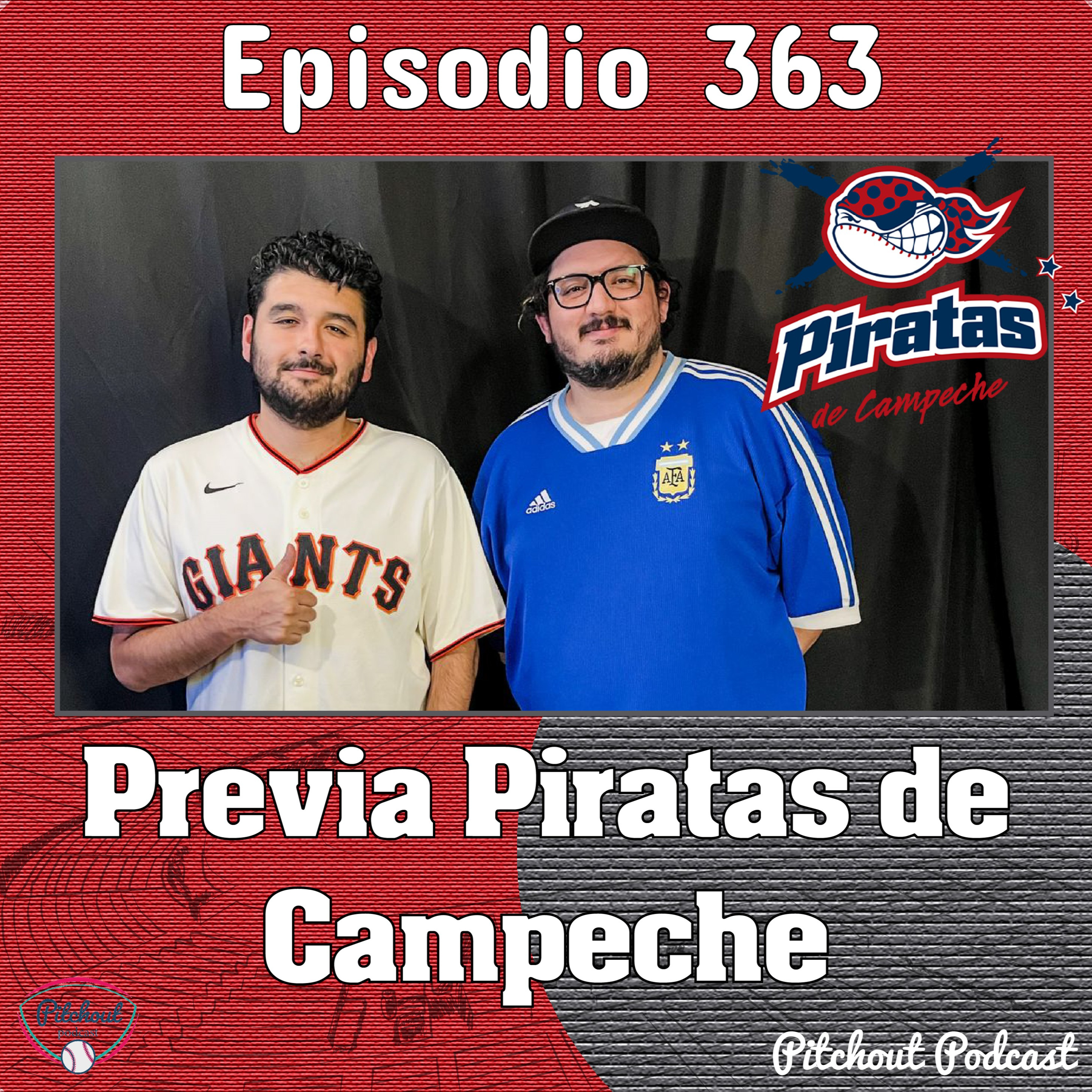 "Episodio 363: Previa Piratas de Campeche"