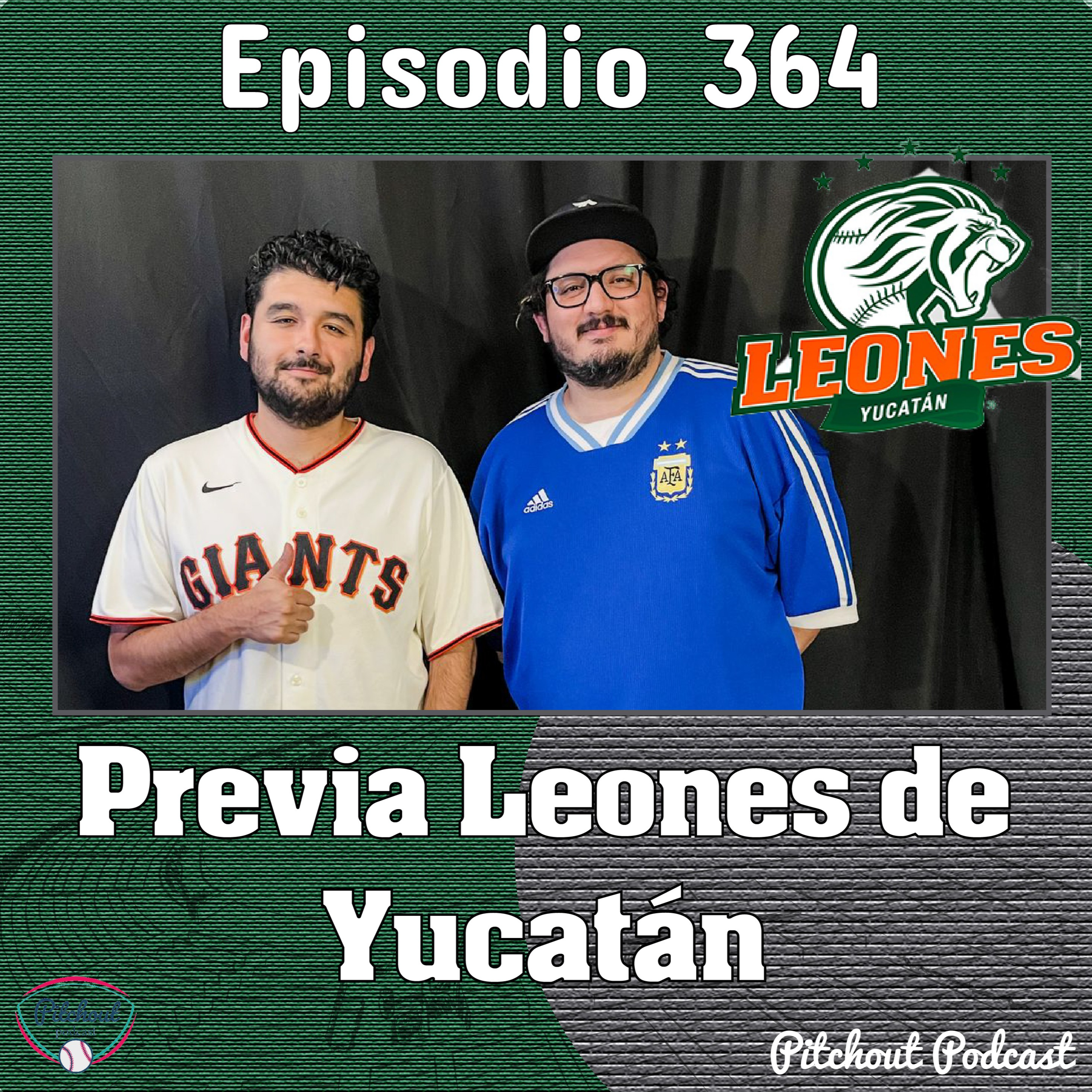"Episodio 364: Previa Leones de Yucatán" episode artwork