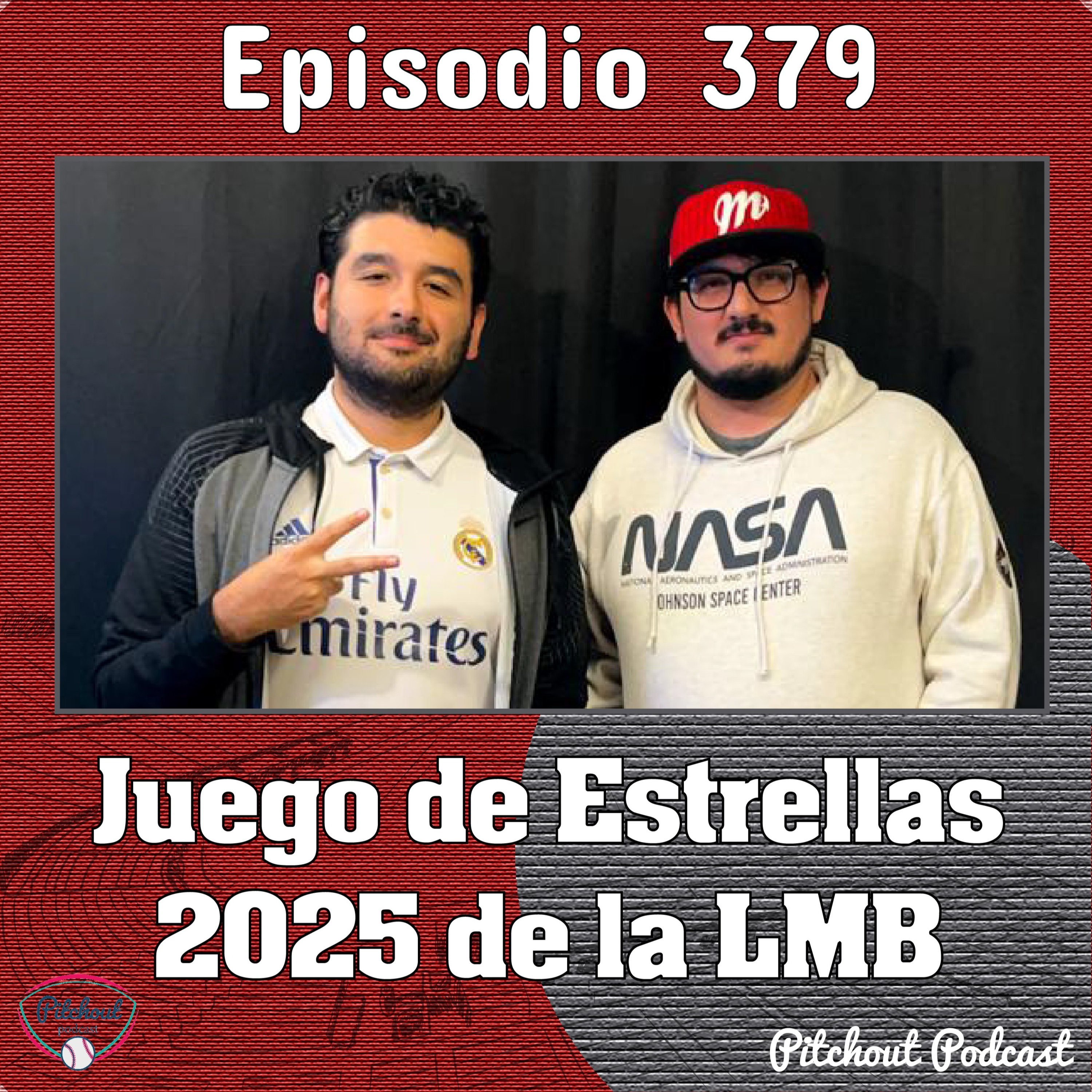 "Episodio 379: Juego de Estrellas 2025 en la LMB"  episode artwork
