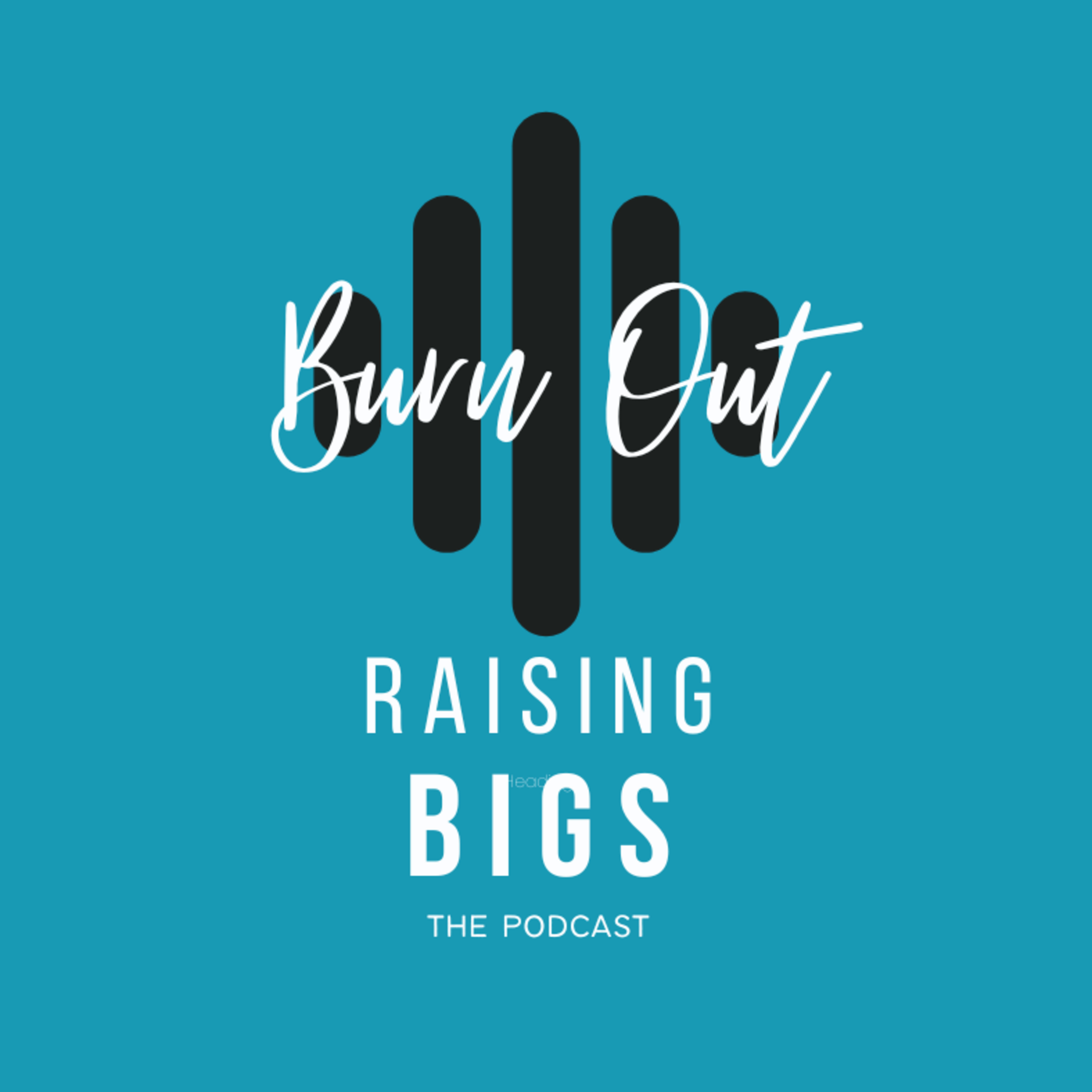 Raising Bigs
