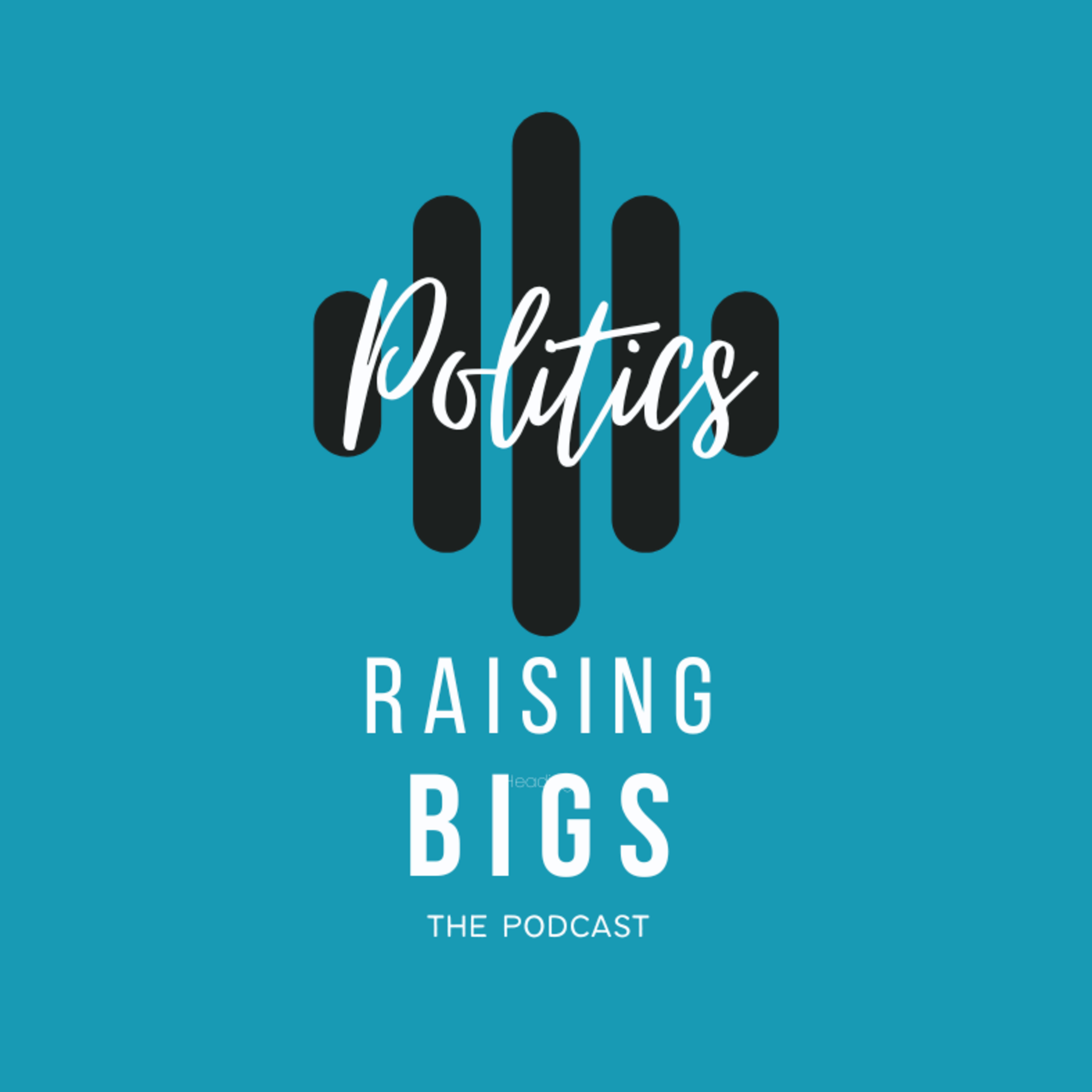 Raising Bigs