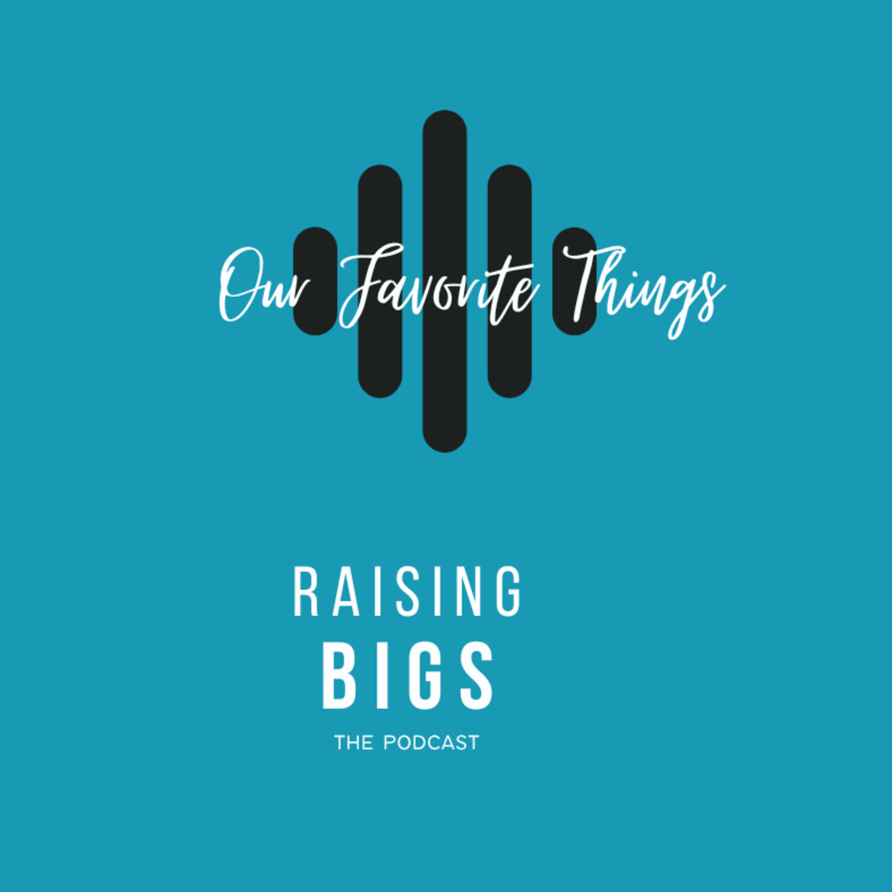 Raising Bigs