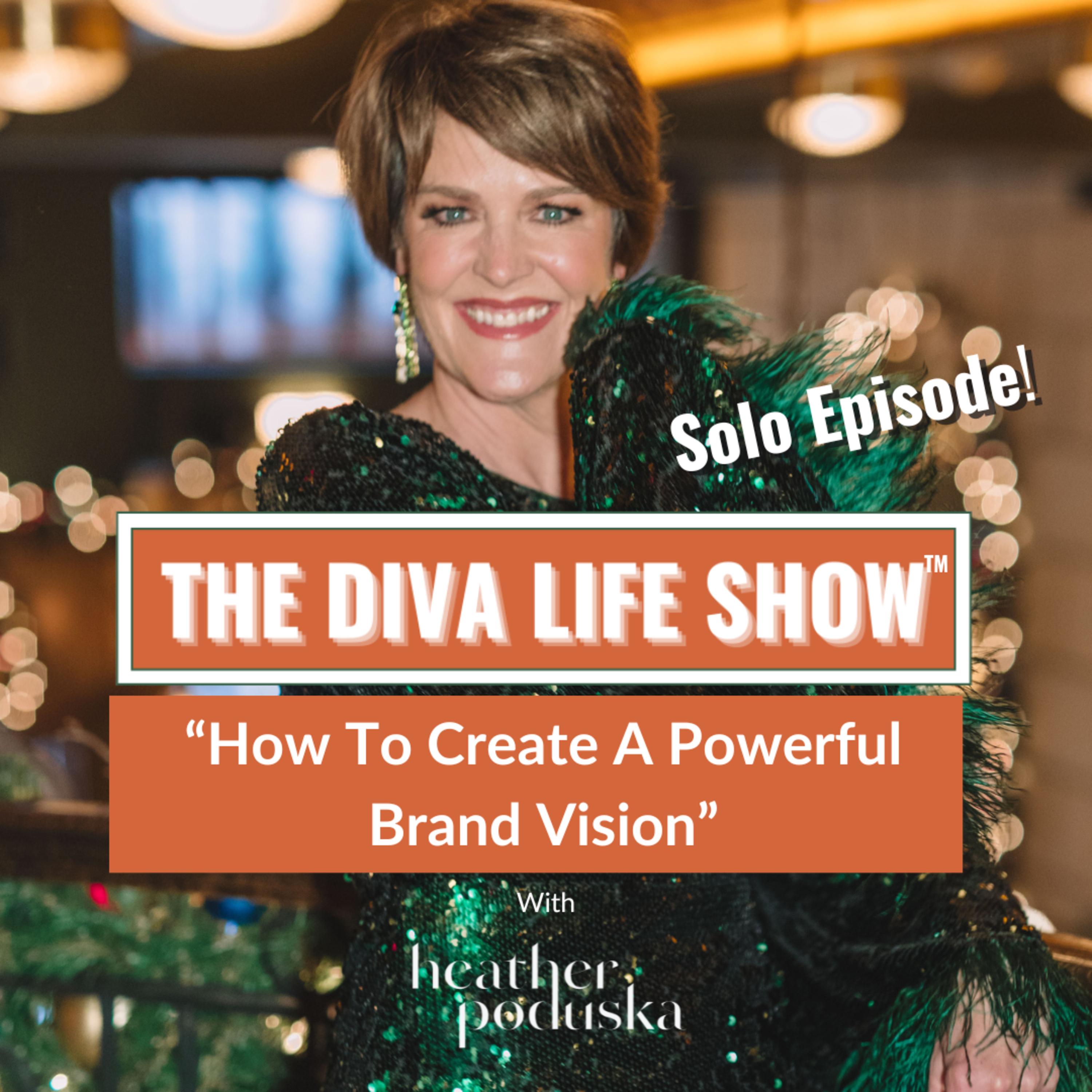 The Diva Life Show™