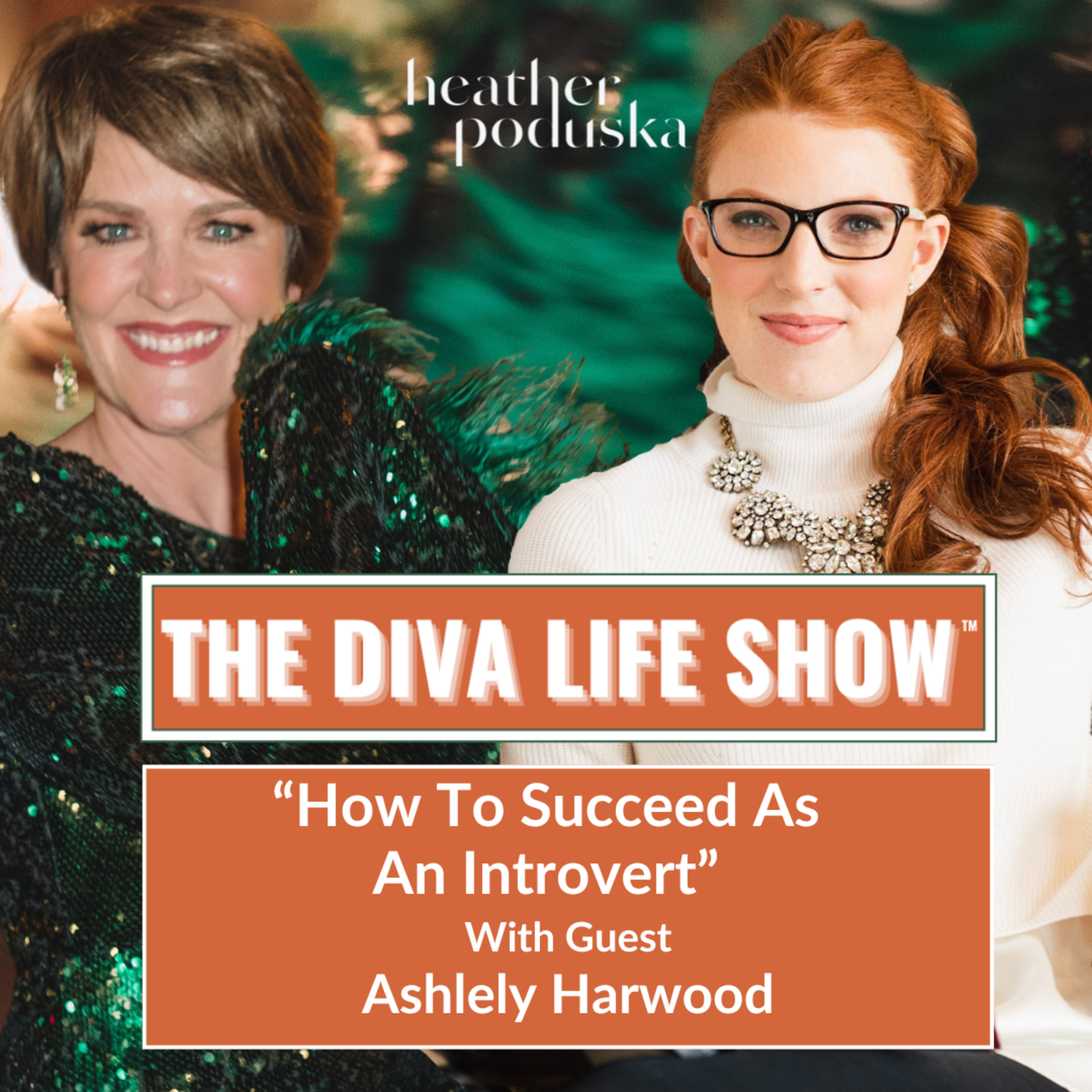 The Diva Life Show™