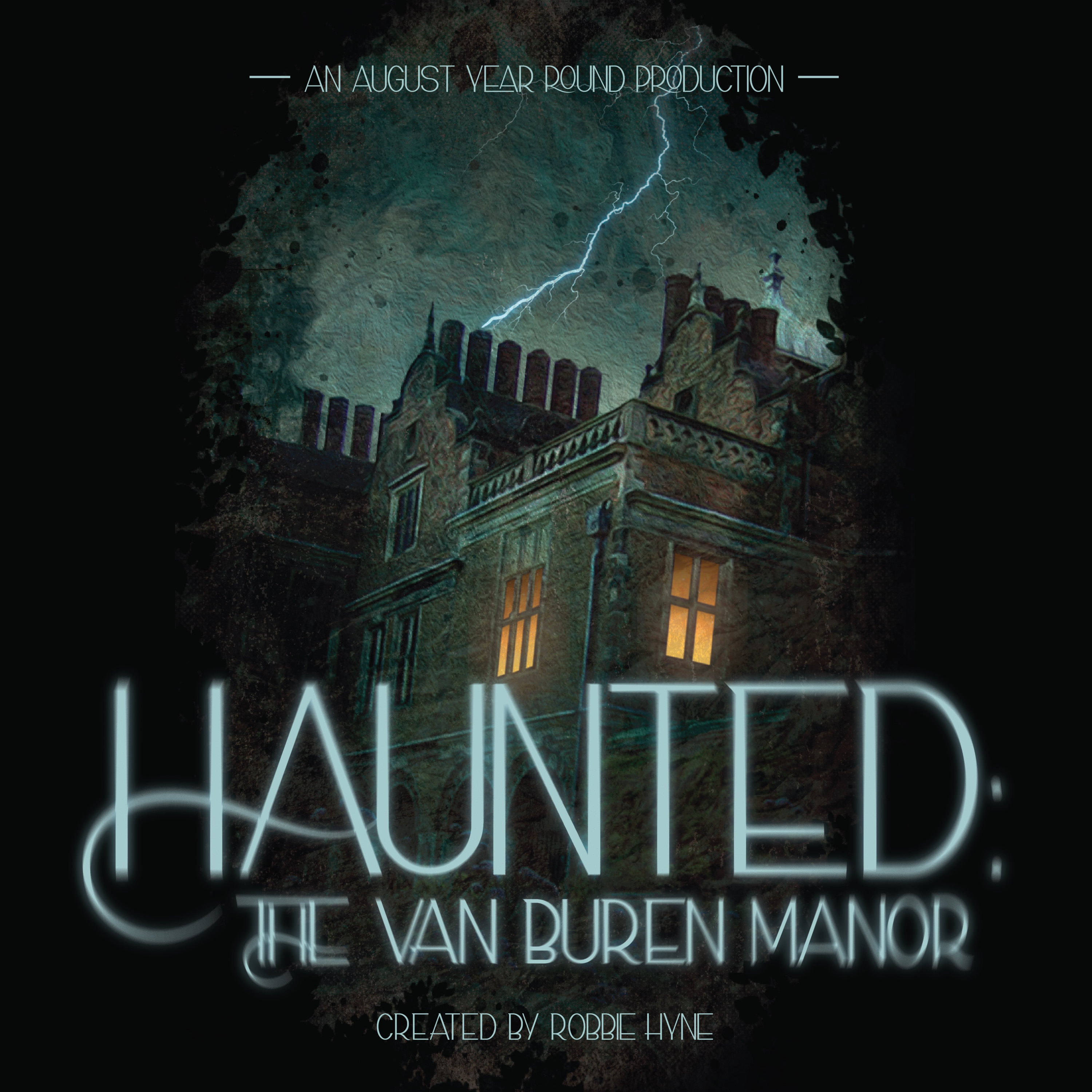 Premiering Today: HAUNTED: THE VAN BUREN MANOR