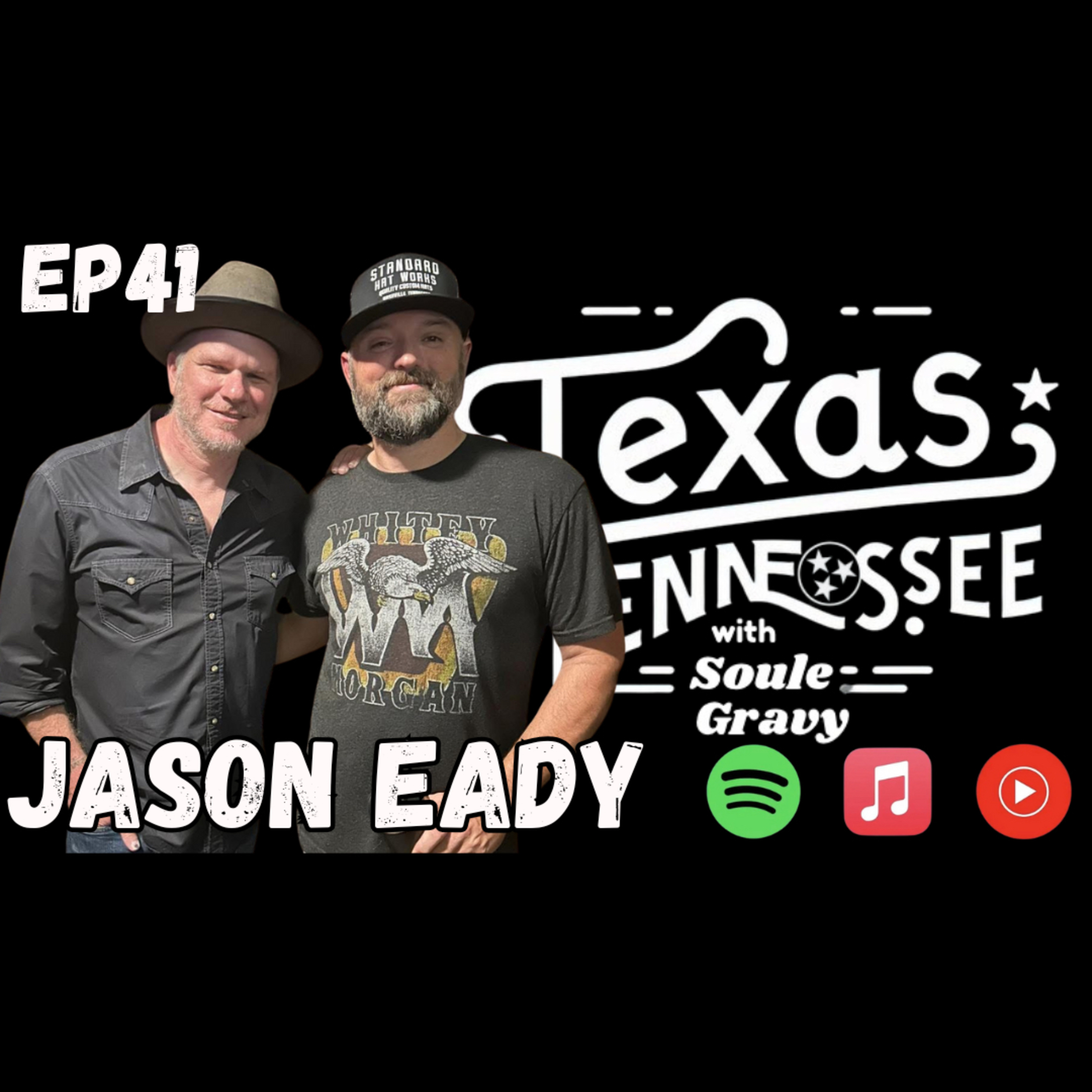 Tx2Tn Episode 41 with Jason Eady