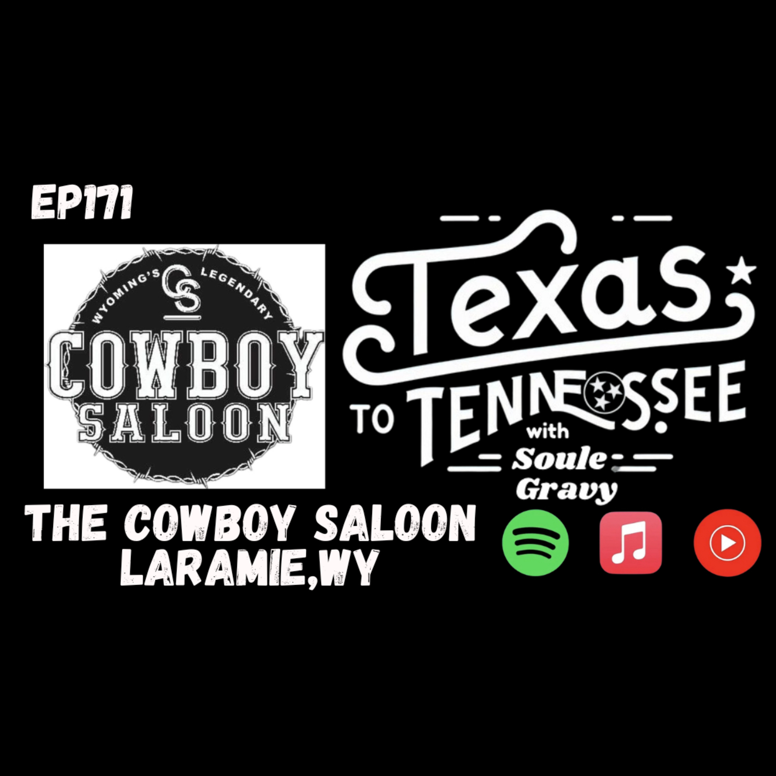 Tx2Tn Podcast Ep171 Trevor with The Cowboy Saloon in Laramie, Wy