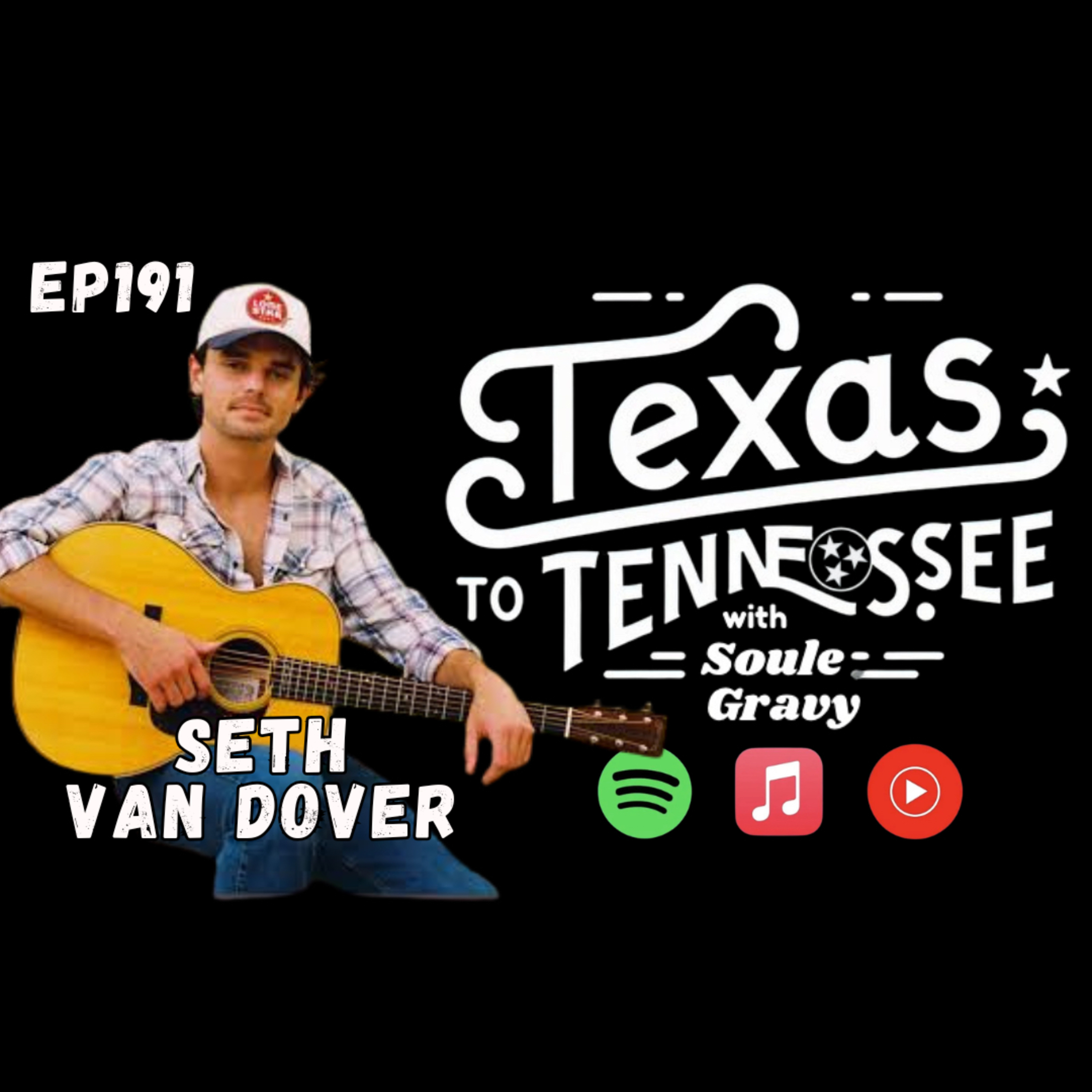 Tx2Tn Podcast Ep191 Seth Van Dover