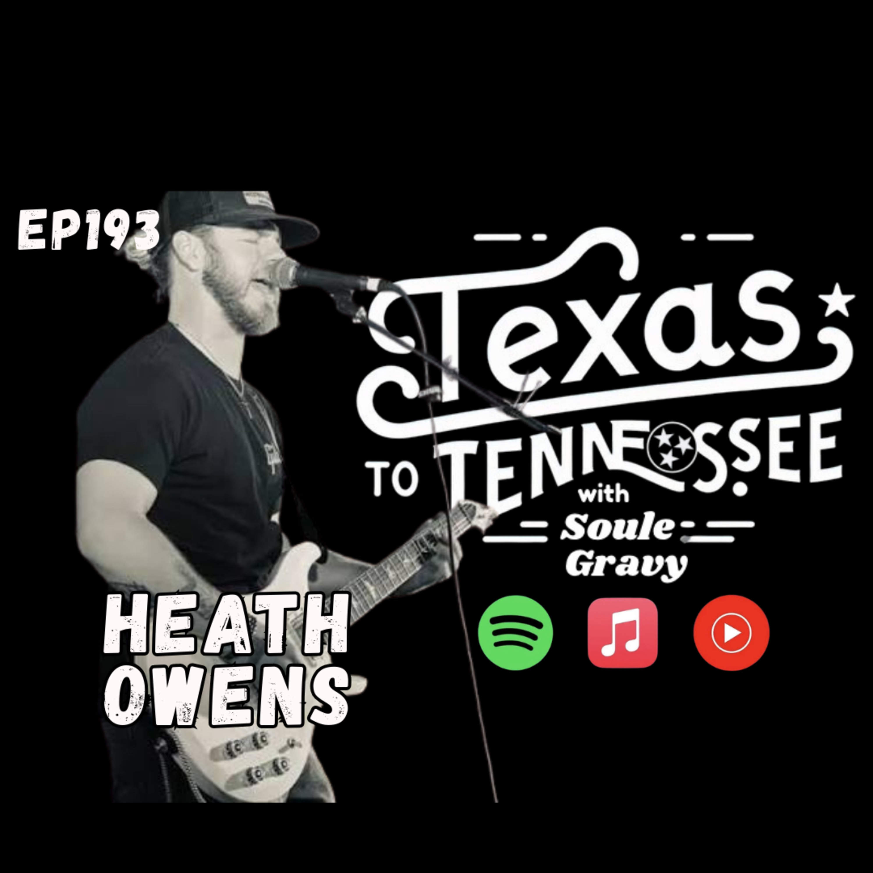 Tx2Tn Podcast Ep193 Heath Owens