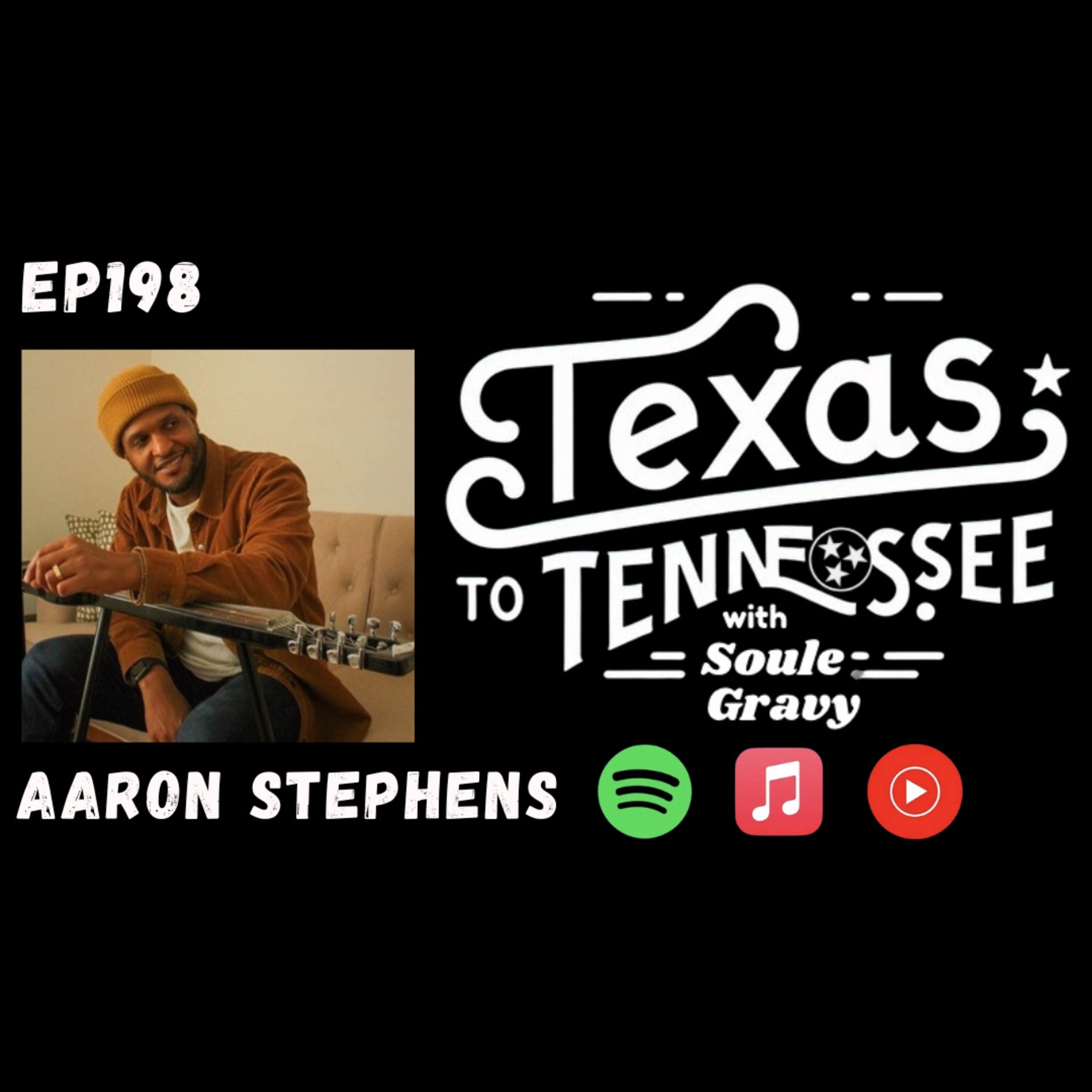 Tx2Tn Podcast Ep198 Aaron Stephens