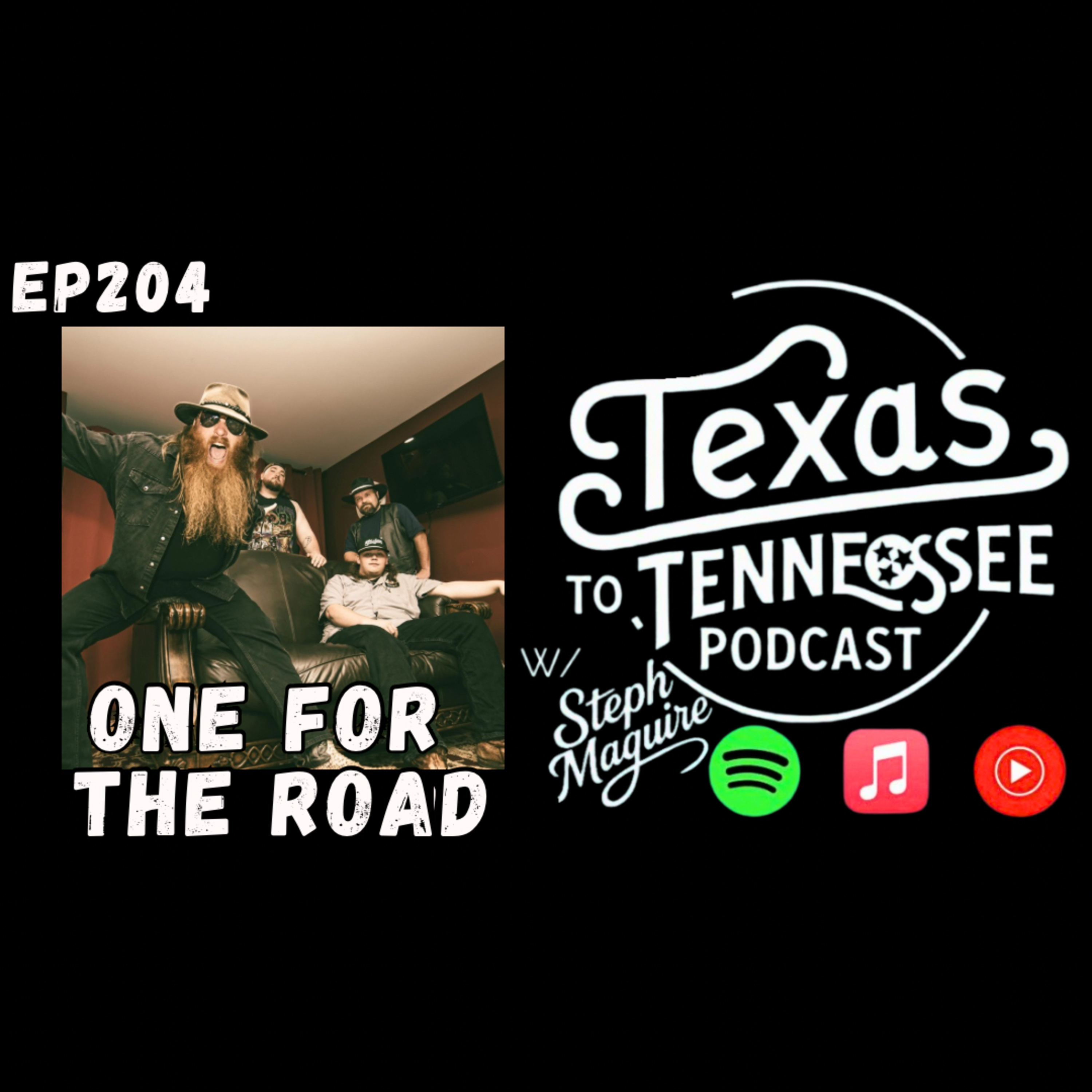Tx2Tn Podcast Ep204 One For The Road