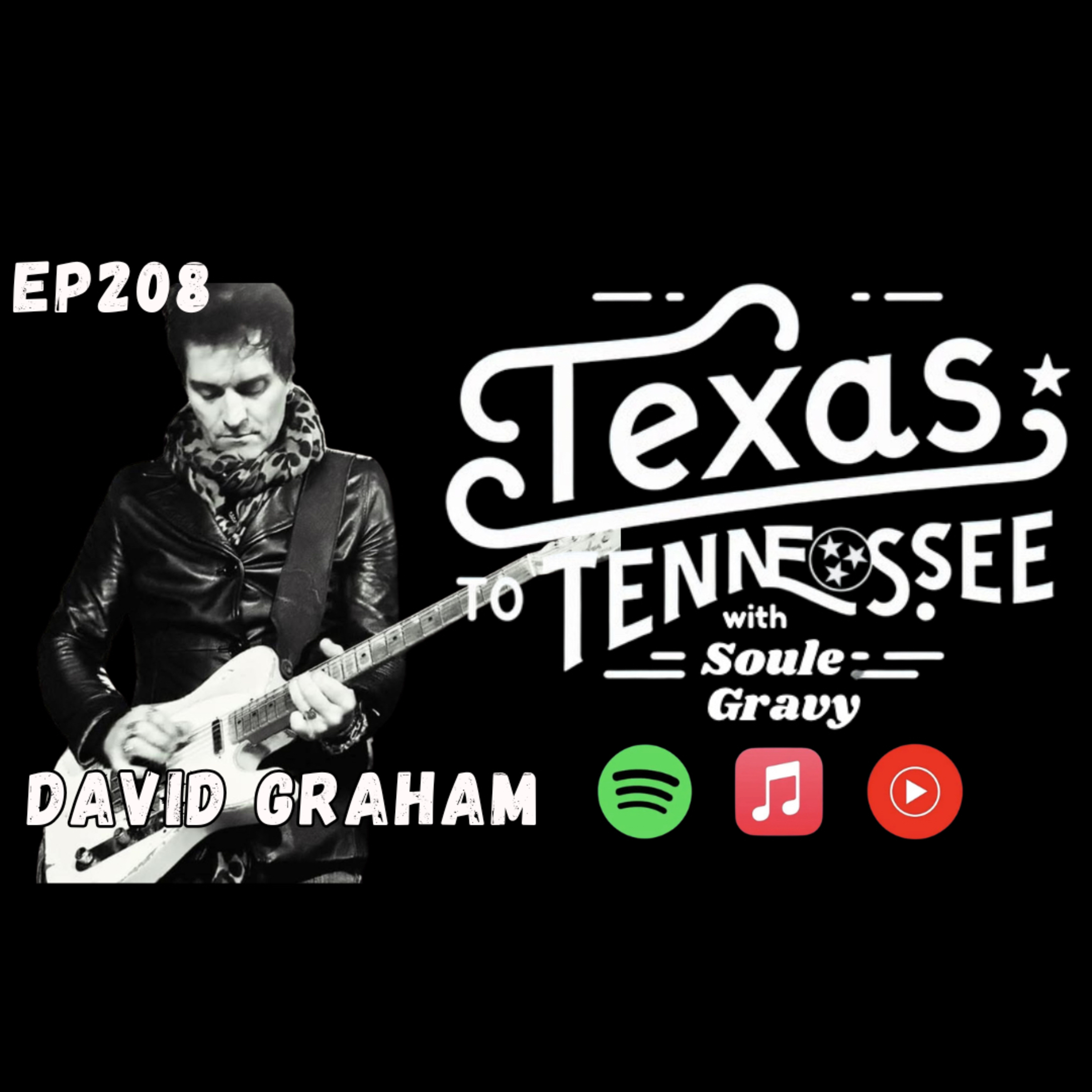 Tx2Tn Podcast Ep208 David Graham