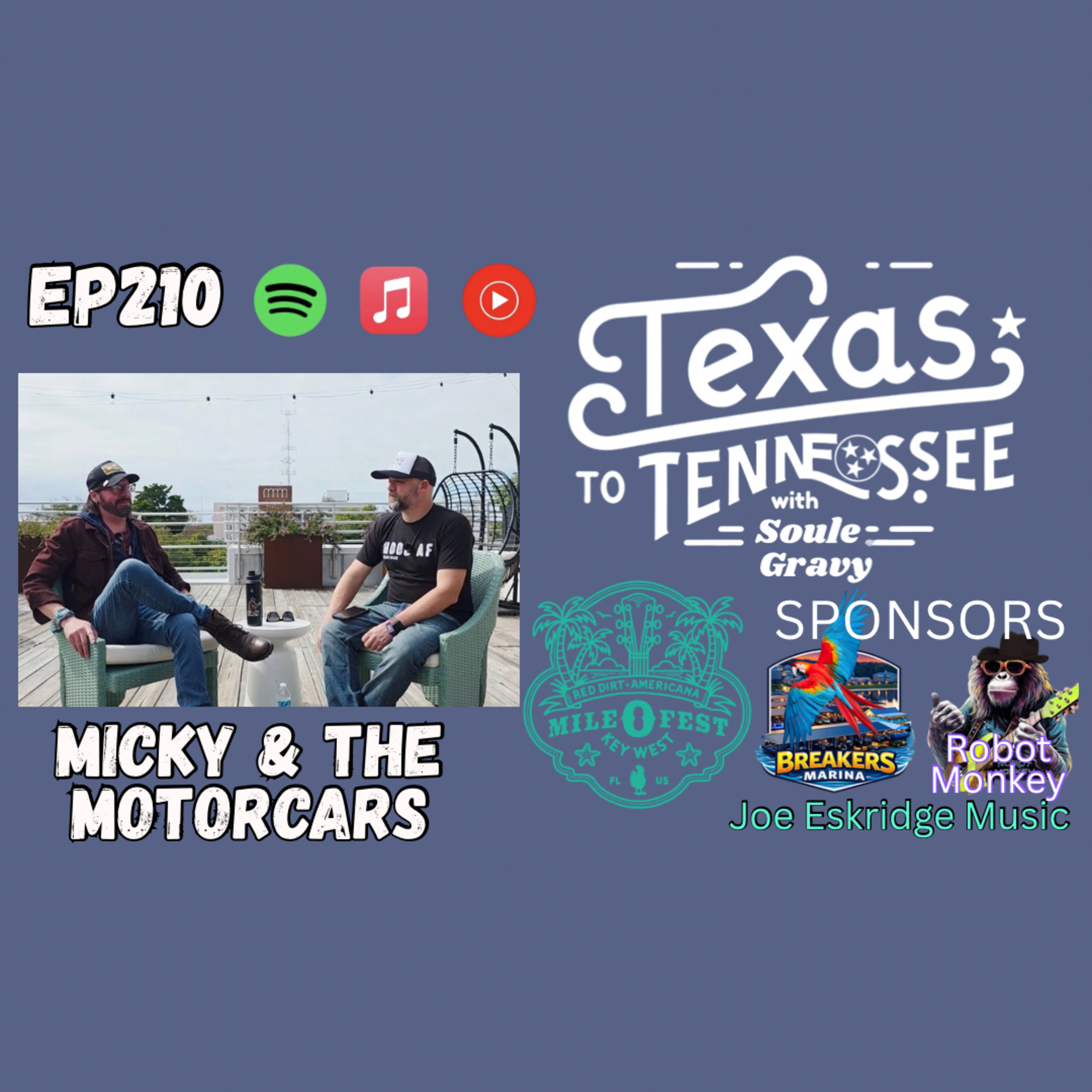 Tx2Tn Podcast Ep210 Micky & The Motorcars episode artwork