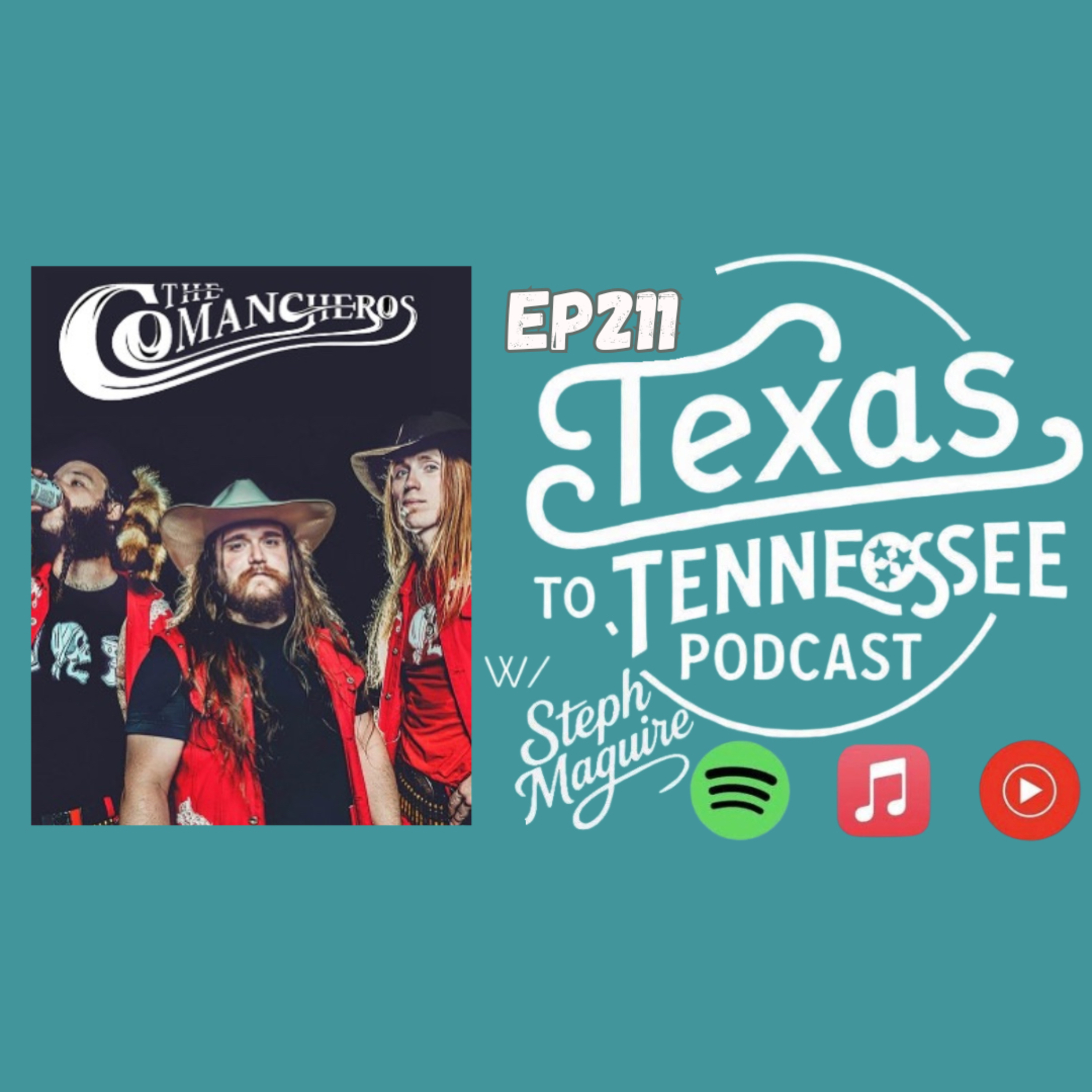 Tx2Tn Podcast Ep211 The Comancheros