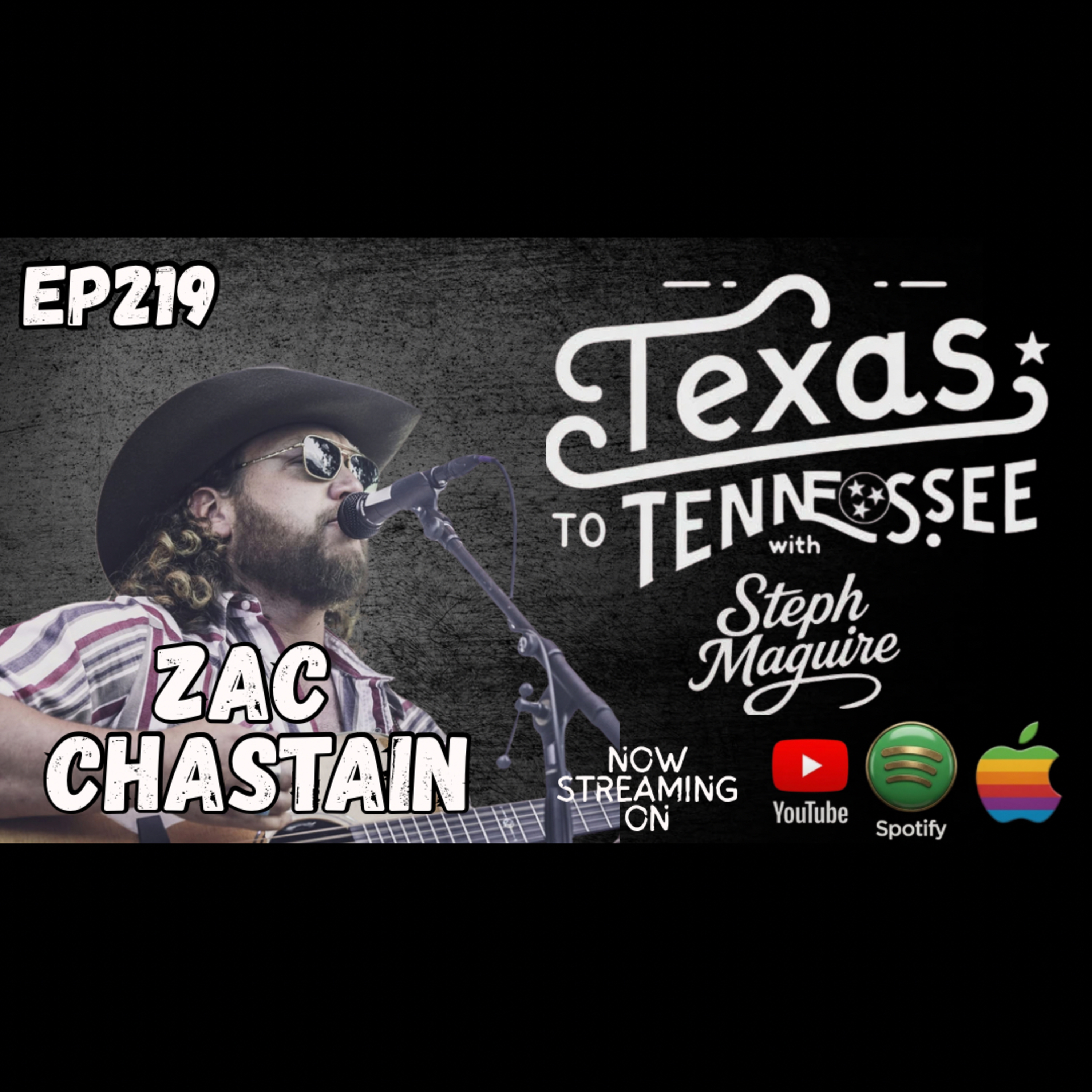 Tx2Tn Podcast Ep219 Zac Chastain