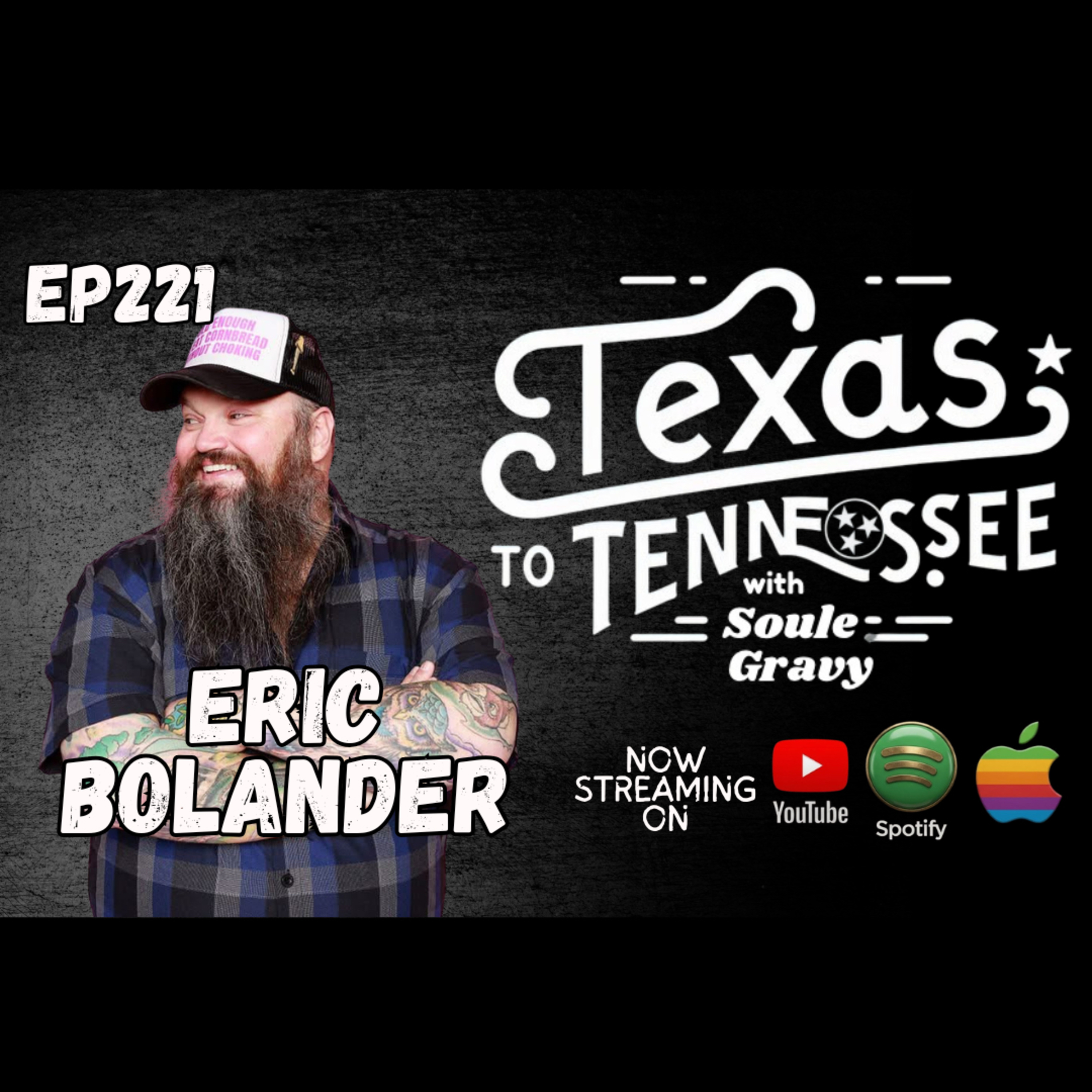 Tx2Tn Podcast Ep221 Eric Bolander episode artwork