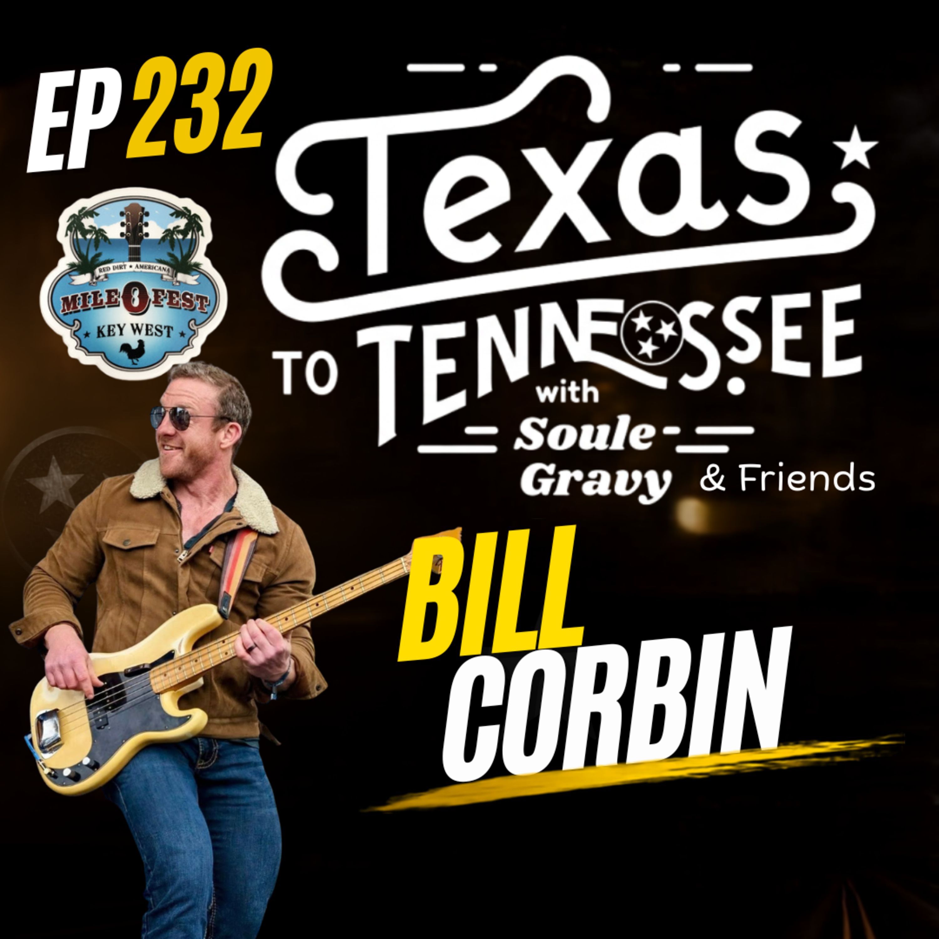 Tx2Tn Podcast Ep232 Bill Corbin episode artwork