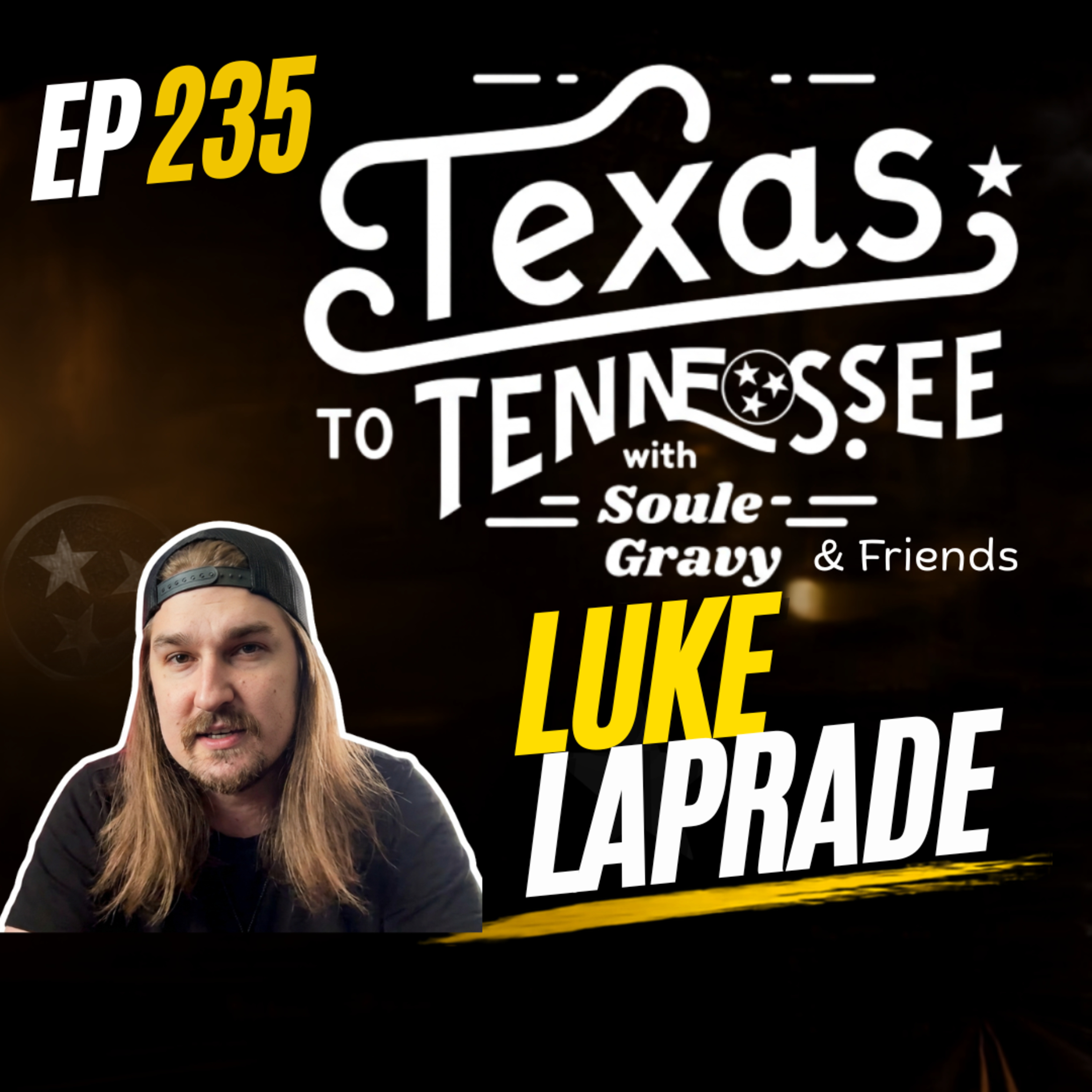 Tx2Tn Podcast Ep235 Luke Laprade episode artwork