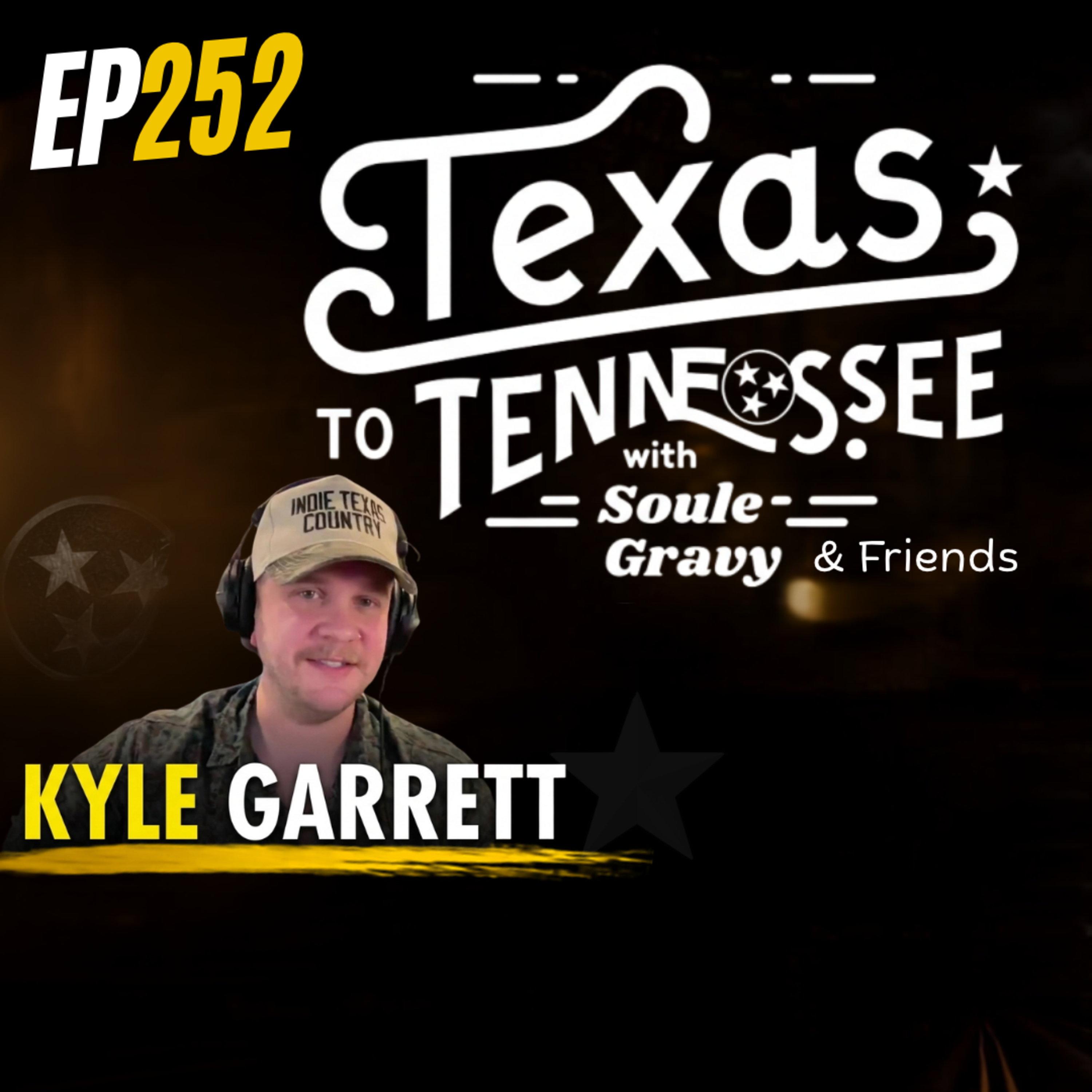 Tx2Tn Podcast Ep252 Kyle Garrett episode artwork