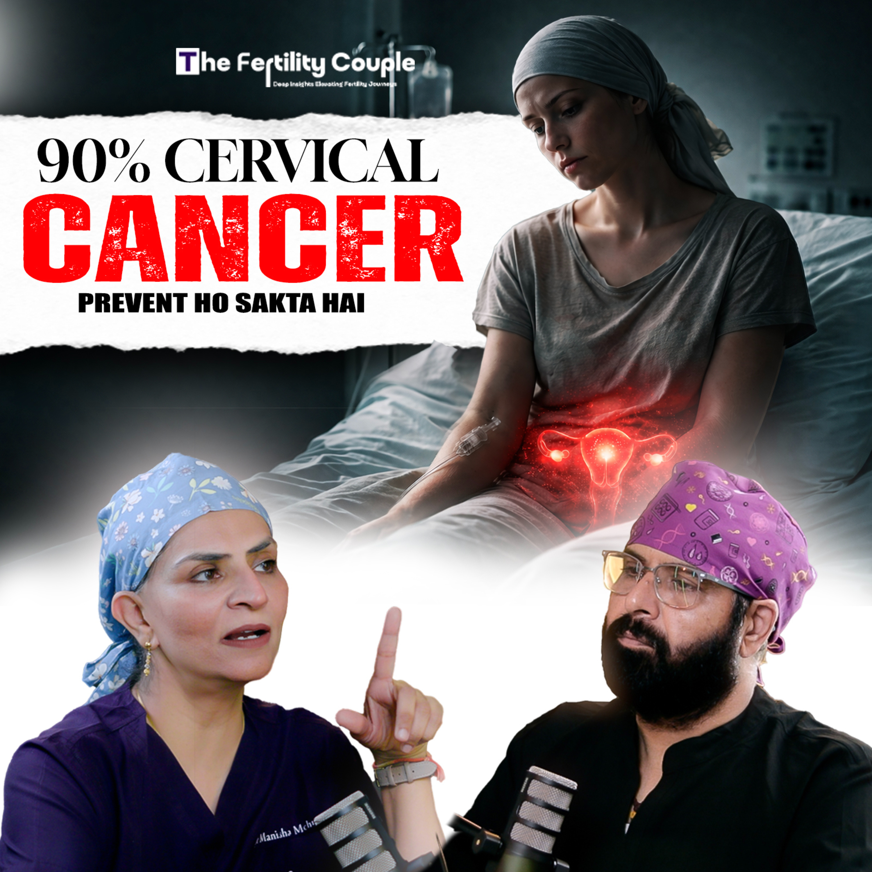 “Cervical Cancer Awareness Podcast | Early Signs, Risk & Treatment” episode artwork