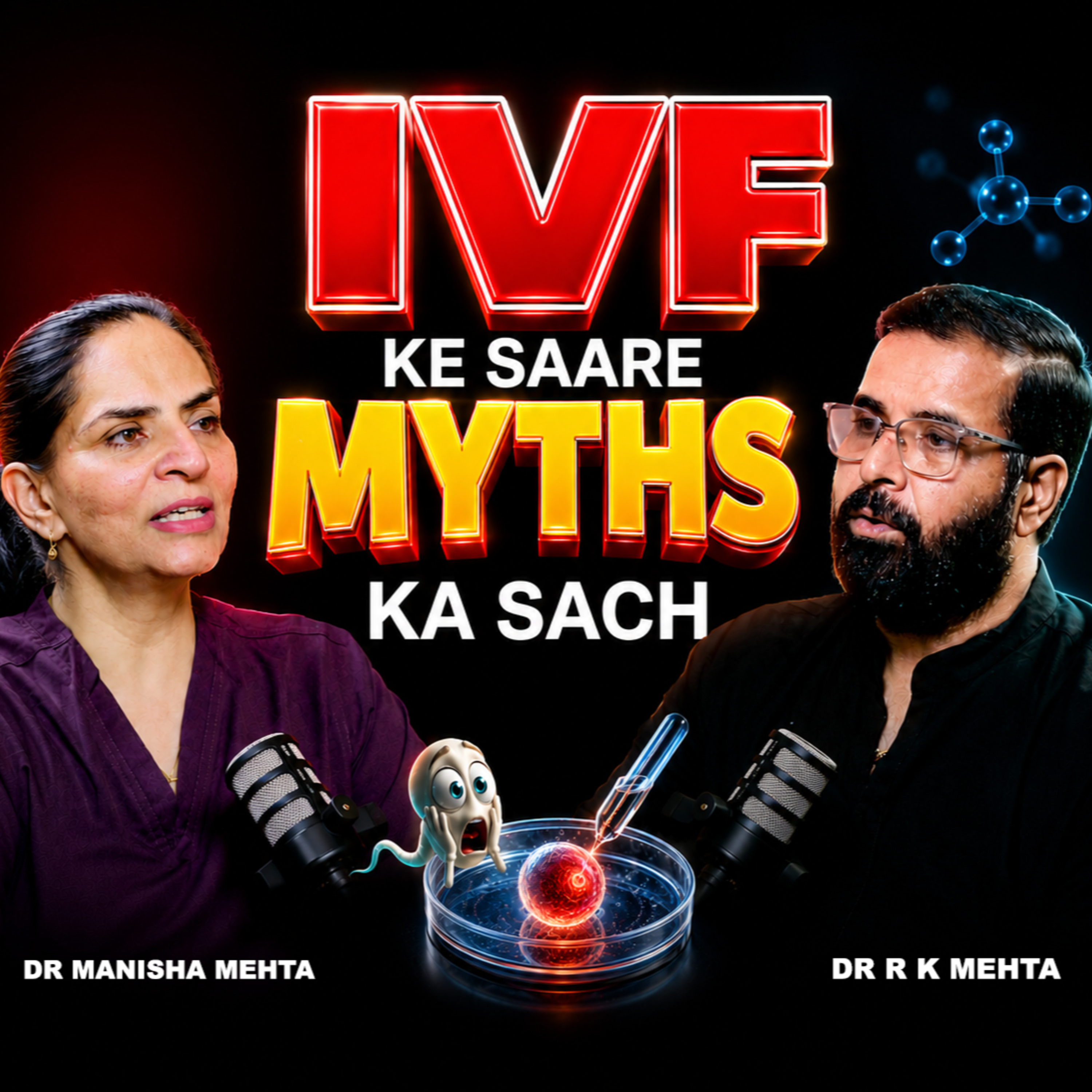 Bed Rest, Travel, Stairs, Food – IVF Ke Saare Myths Ka Sach || Full Podcast | Dr Manisha Mehta episode artwork
