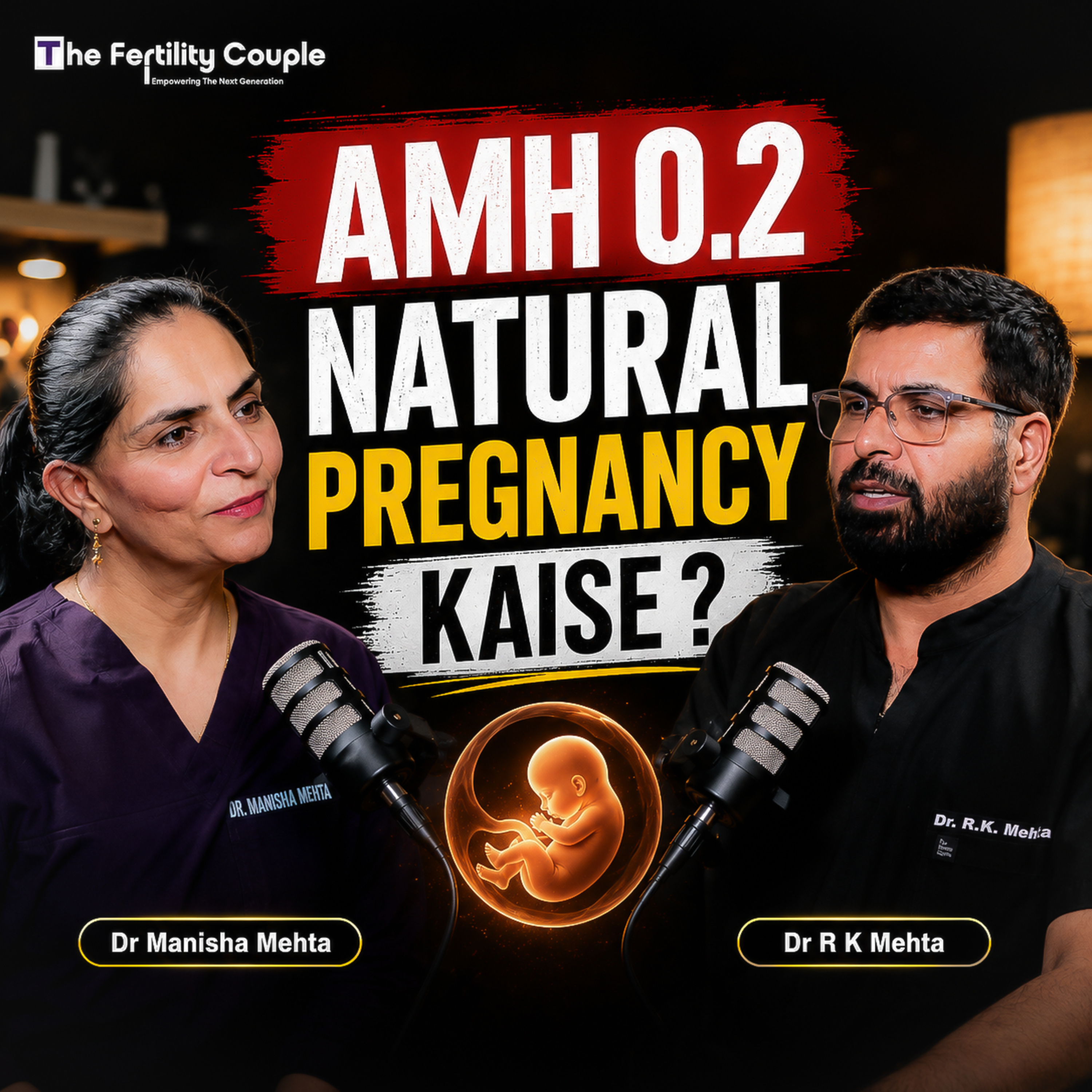  AMH 0.2 aur Natural Pregnancy? Kya Low AMH ka matlab IVF hi hai? episode artwork