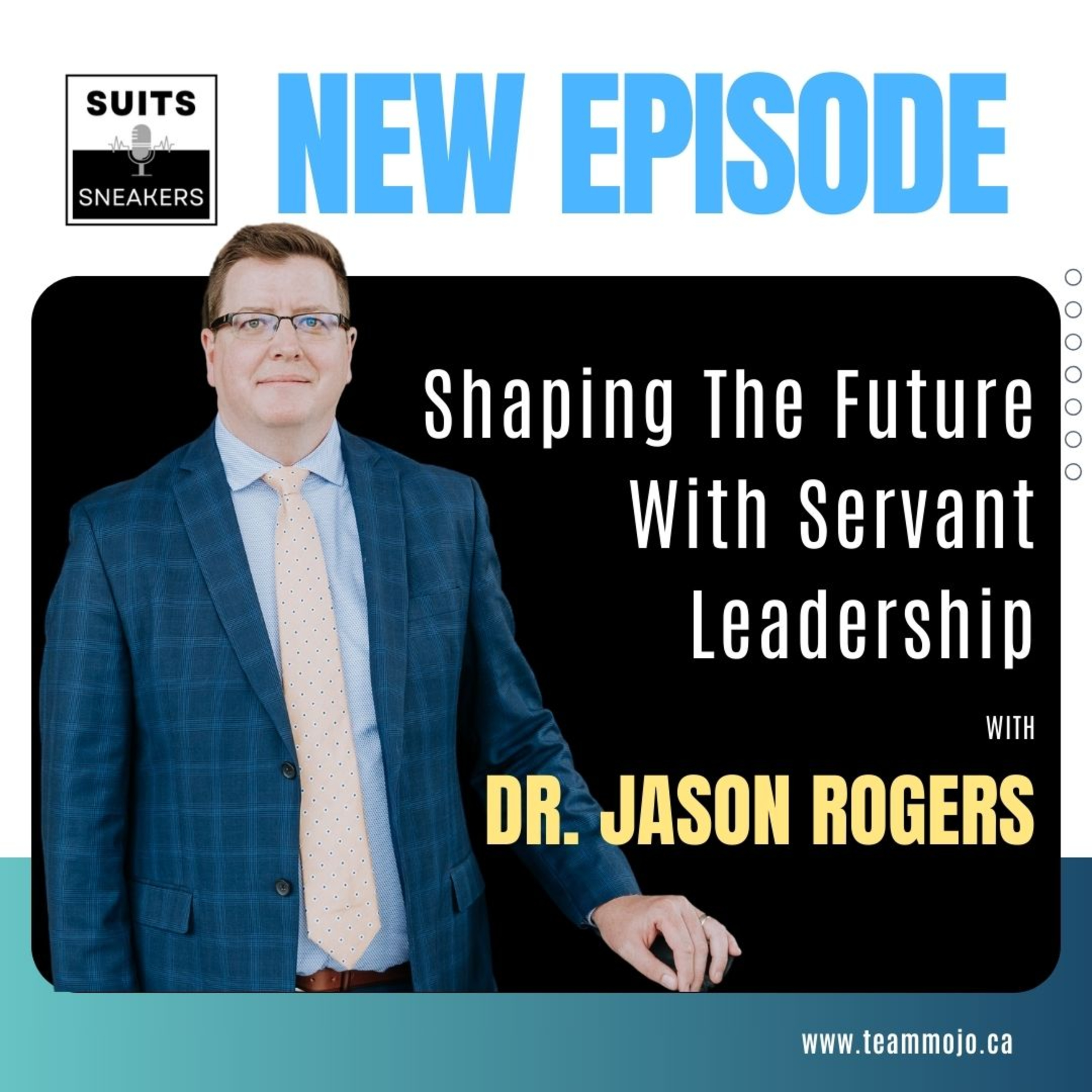 Suits and Sneakers: Leadership Unfiltered