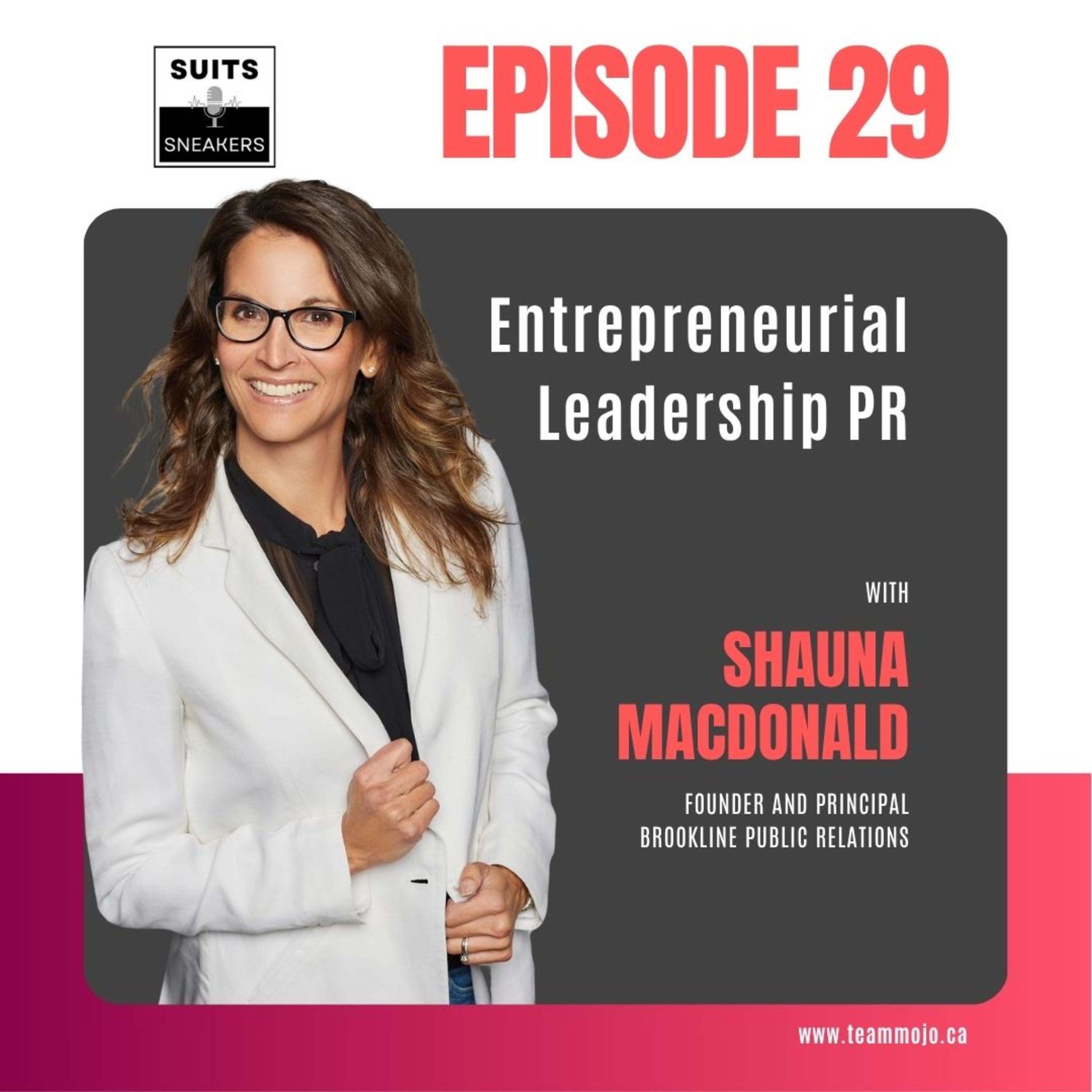 Suits and Sneakers: Leadership Unfiltered