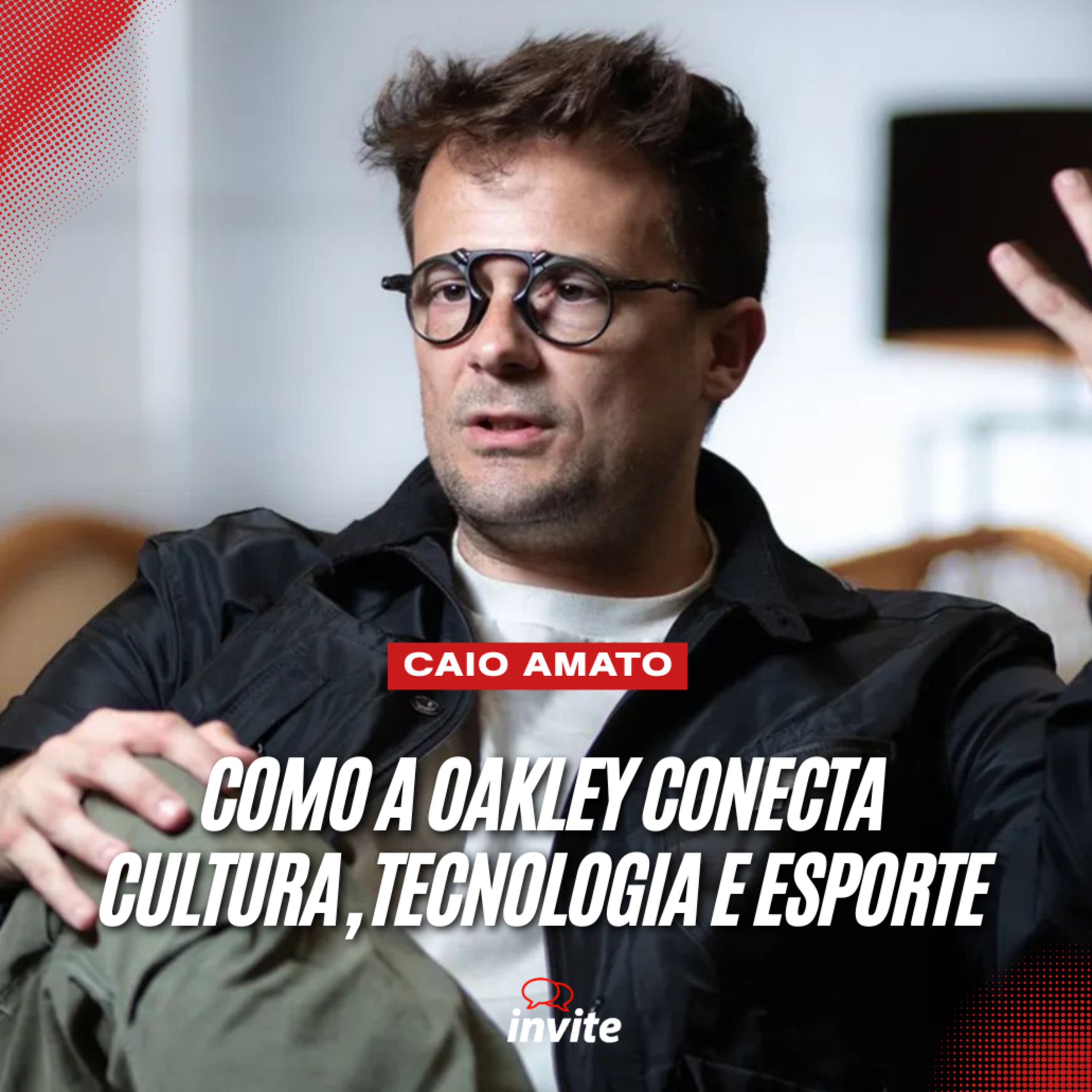 Caio Amato - Presidente Global da Oakley