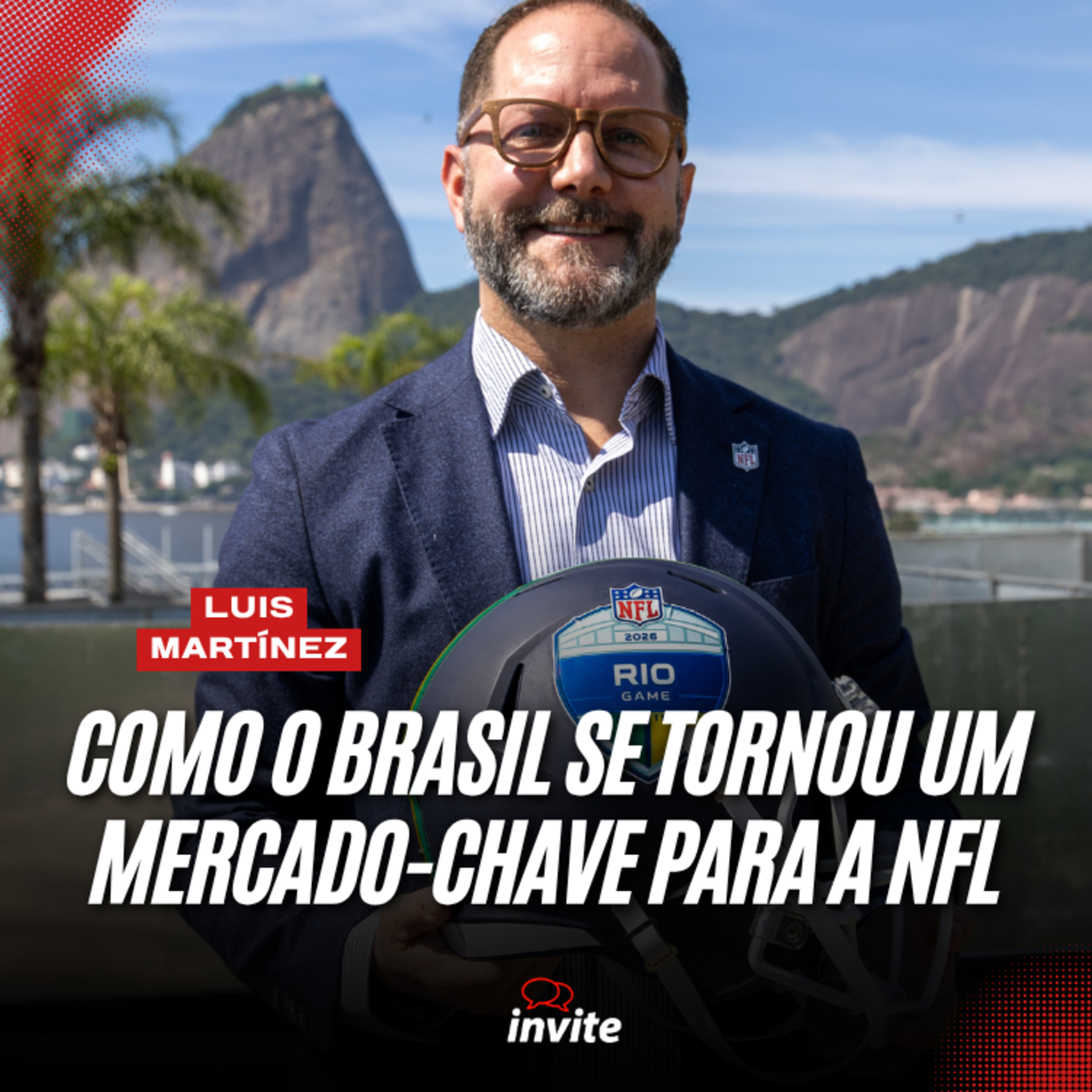 COMO O BRASIL SE TORNOU UM MERCADO-CHAVE PARA A NFL episode artwork