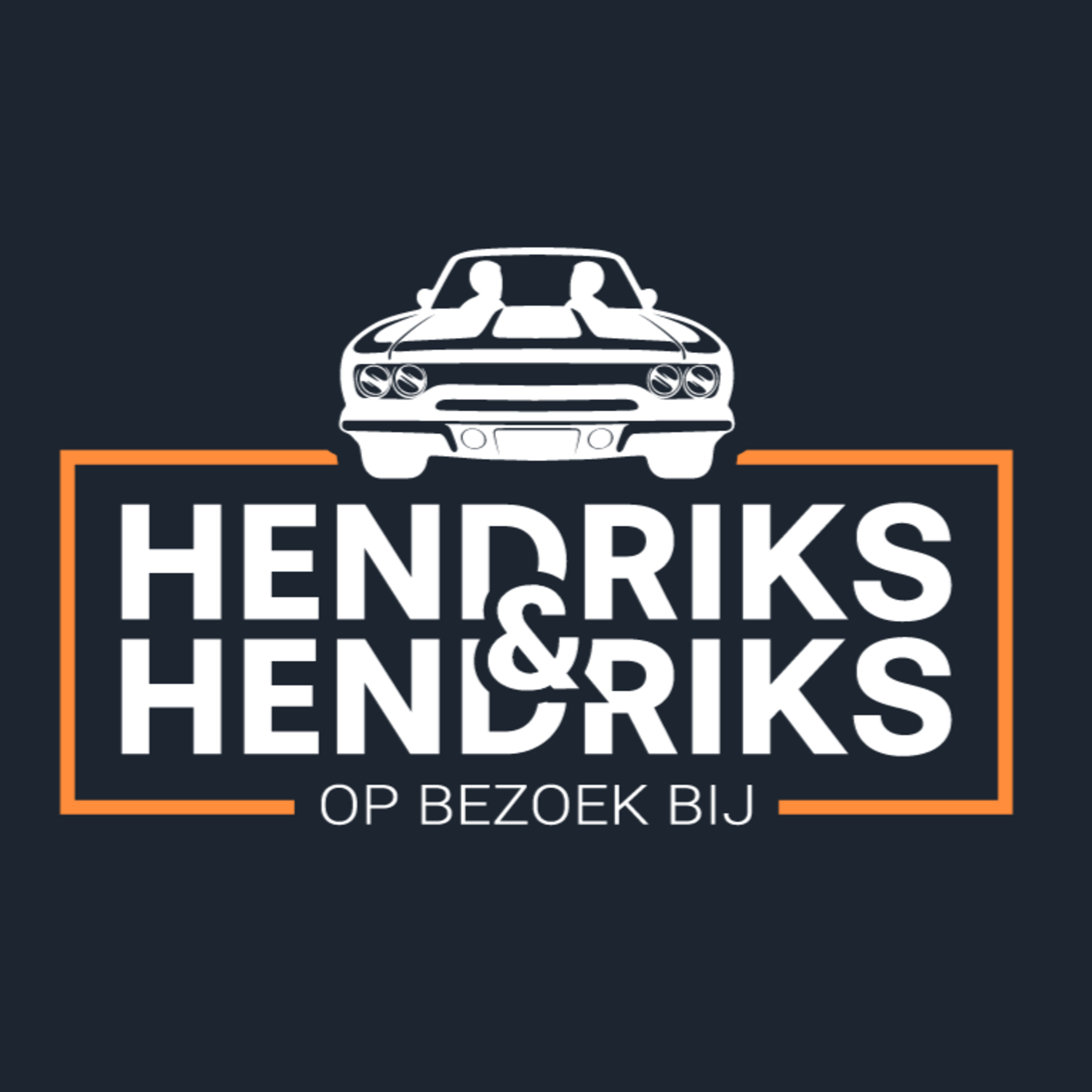 Hendriks en Hendriks Podcast