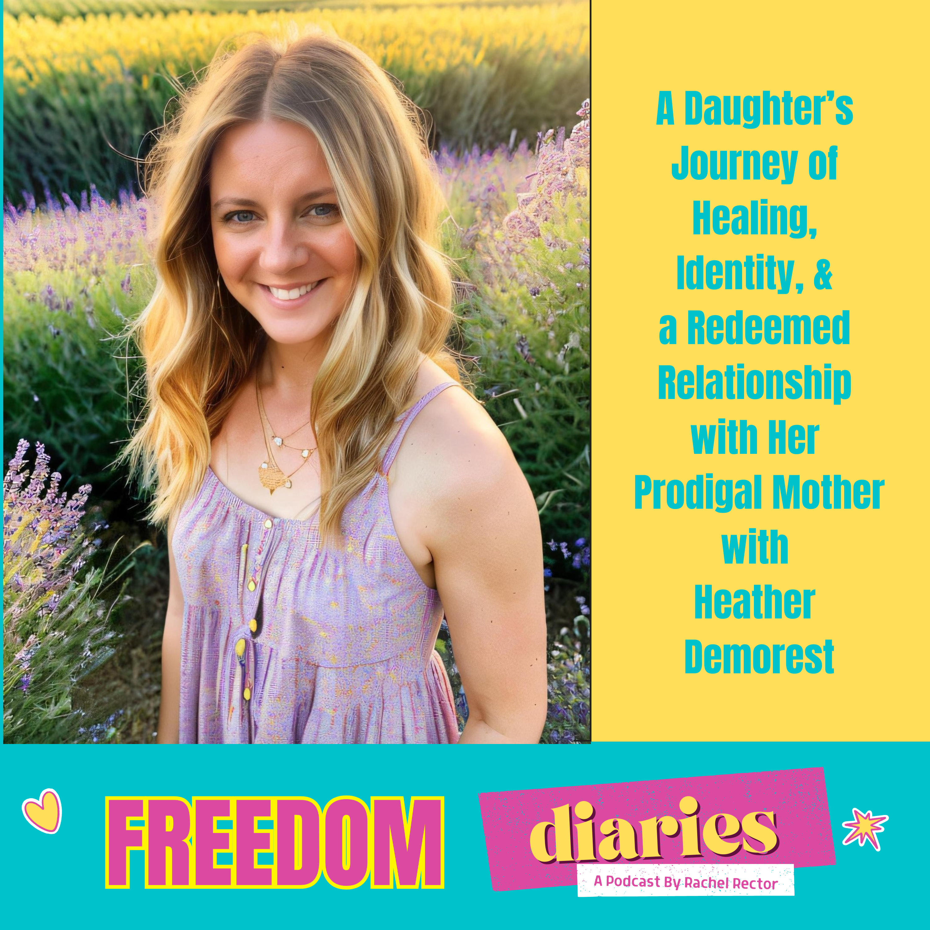 Freedom Diaries: The Untold, Unbreakable Stories of Hope to Unleash Identity, Purpose, Joy and Worth