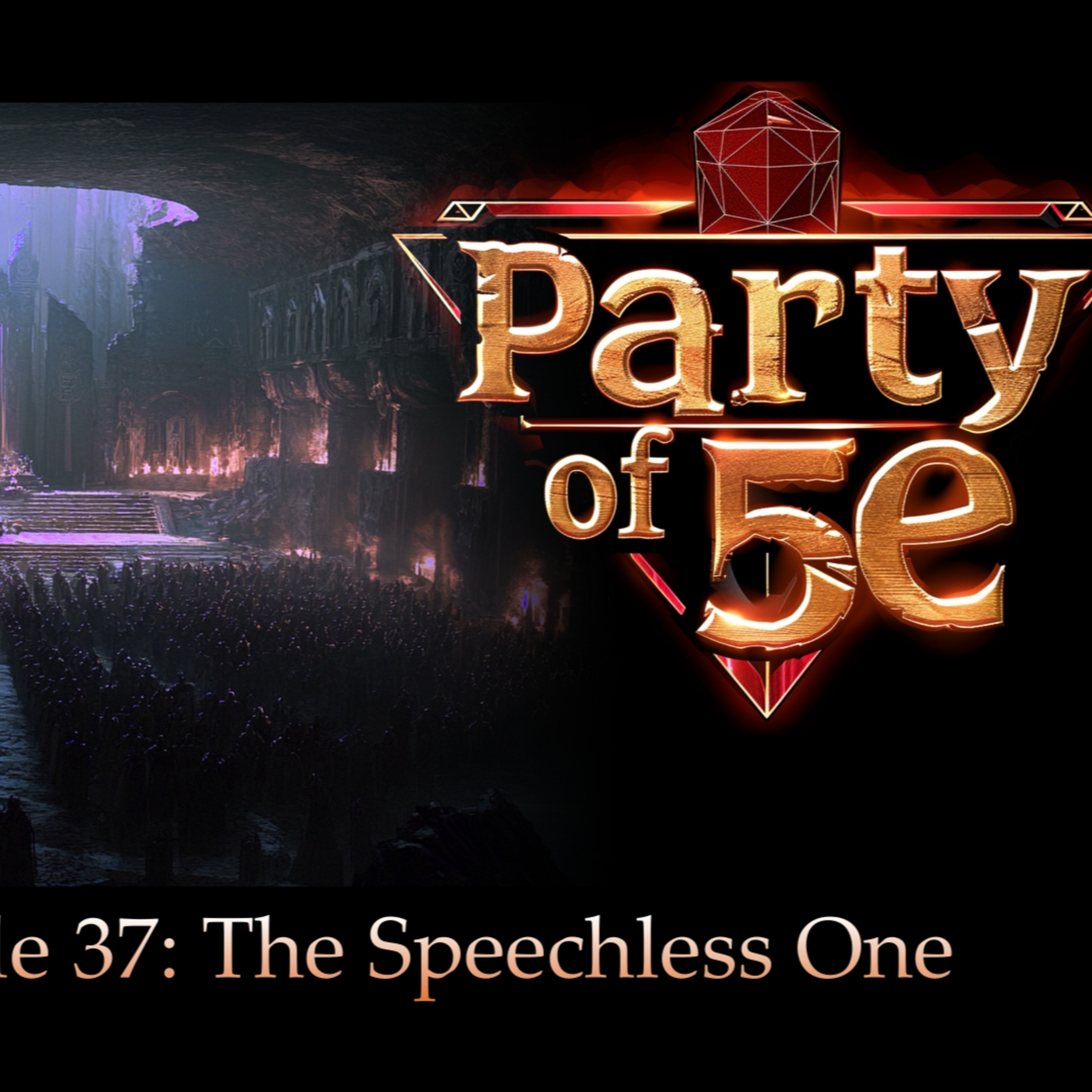 Party of 5e | Ep 37: The Speechless One episode artwork