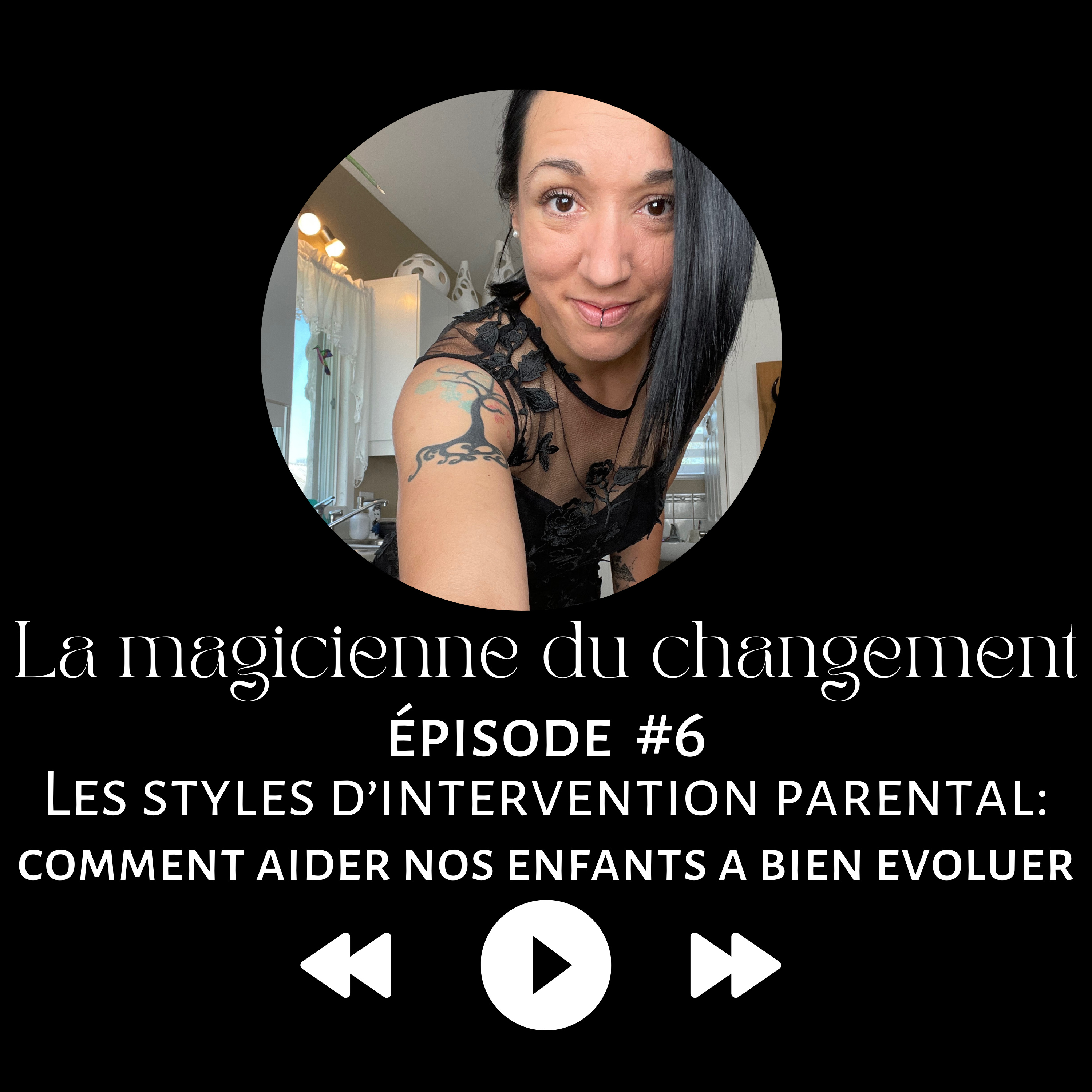 La magicienne du changement
