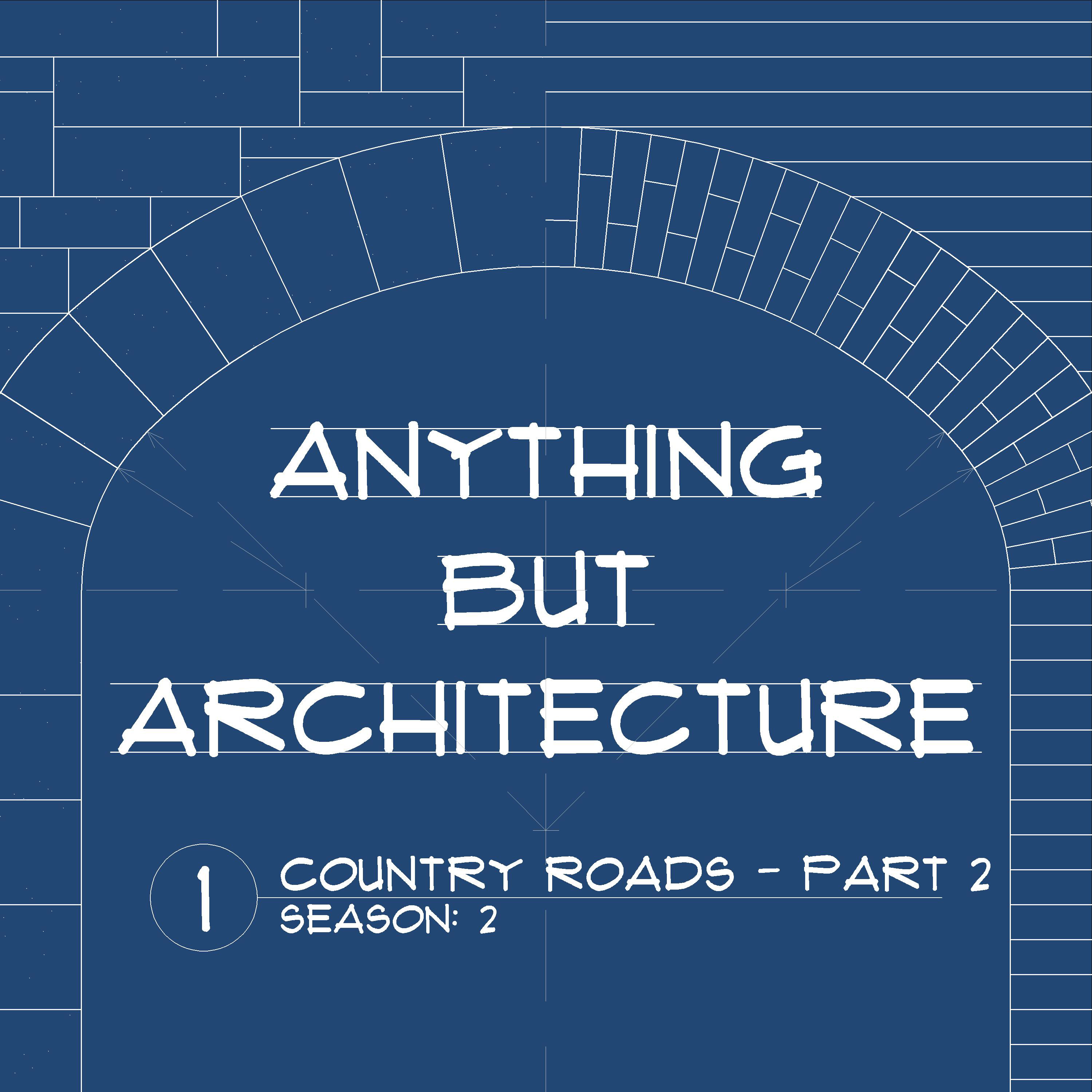 Anything But Architecture