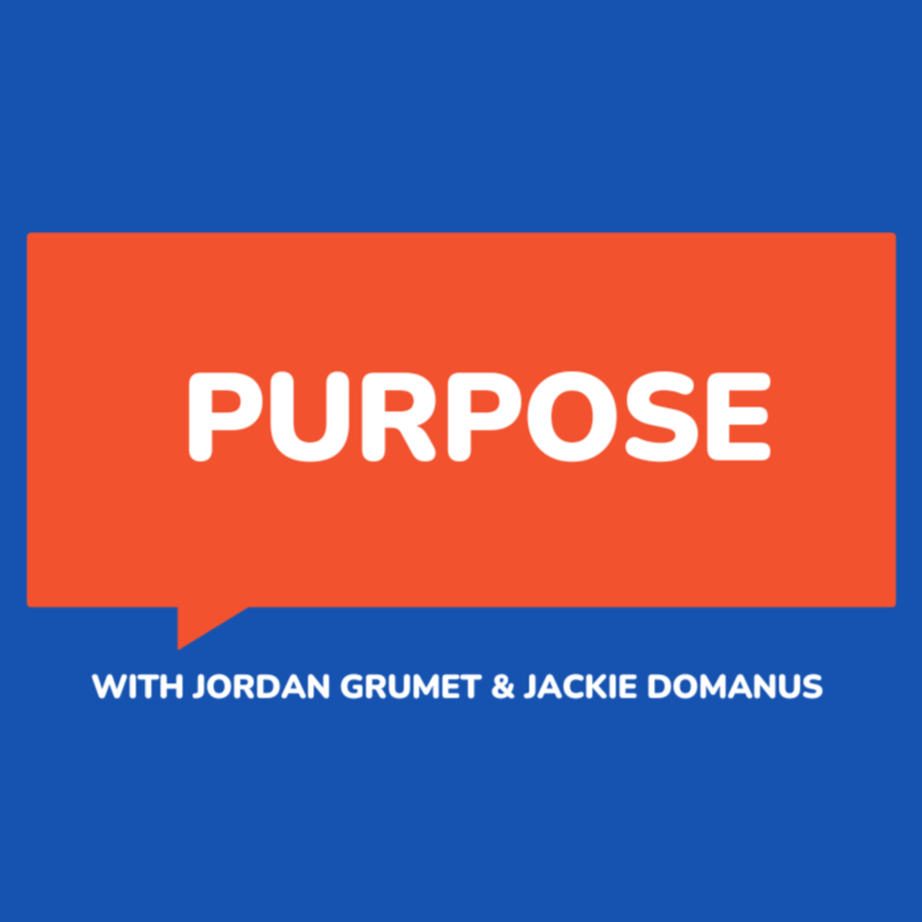 The Dual Nature of Purpose: A Journey with Dr. Jordan Grummet episode artwork