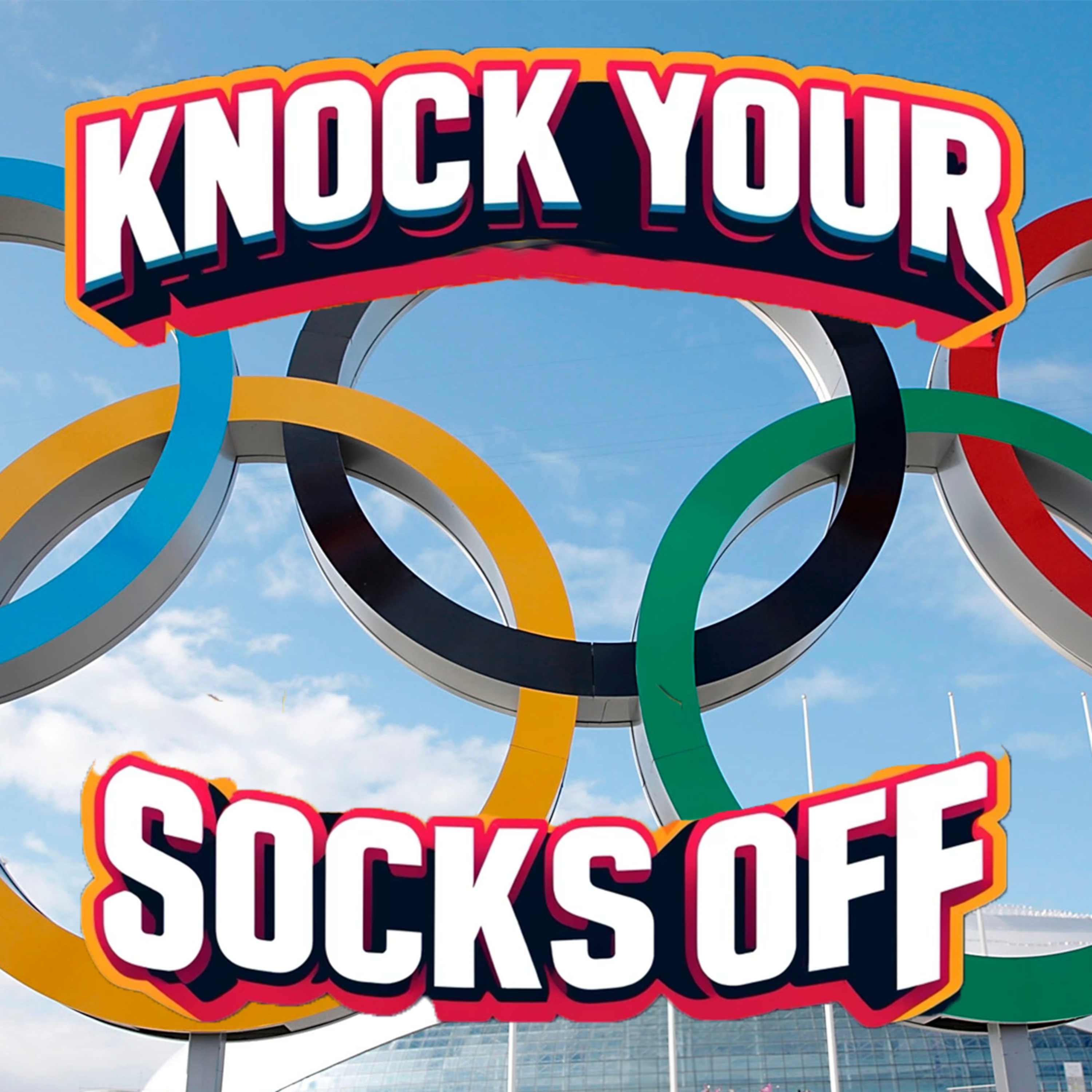 Podcasters train for the 2024 Summer Olympics | Knock Your Socks Off Podcast Ep. 12 episode artwork