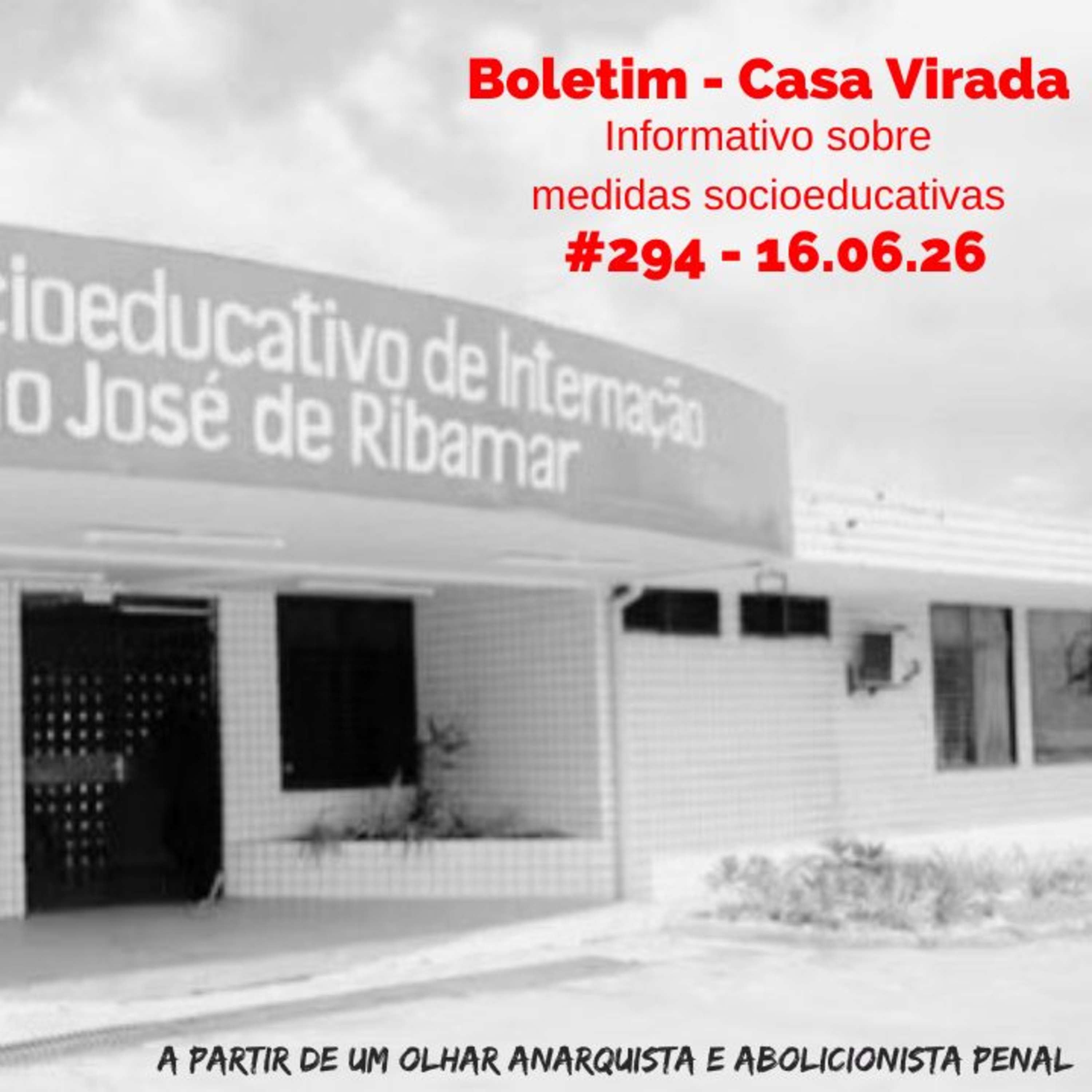 Casa Virada #294 - 16.06.26 episode artwork