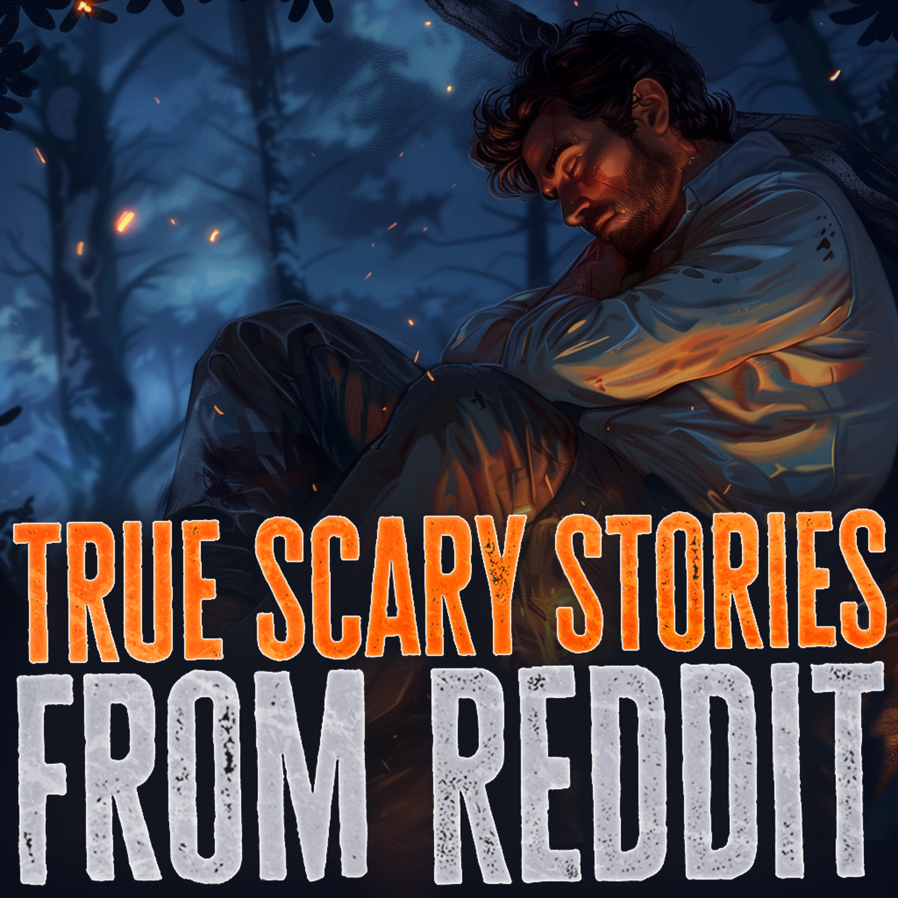 True Horror Stories, Shared by Reddit Users with Mr Revenant. Episode 2  episode artwork