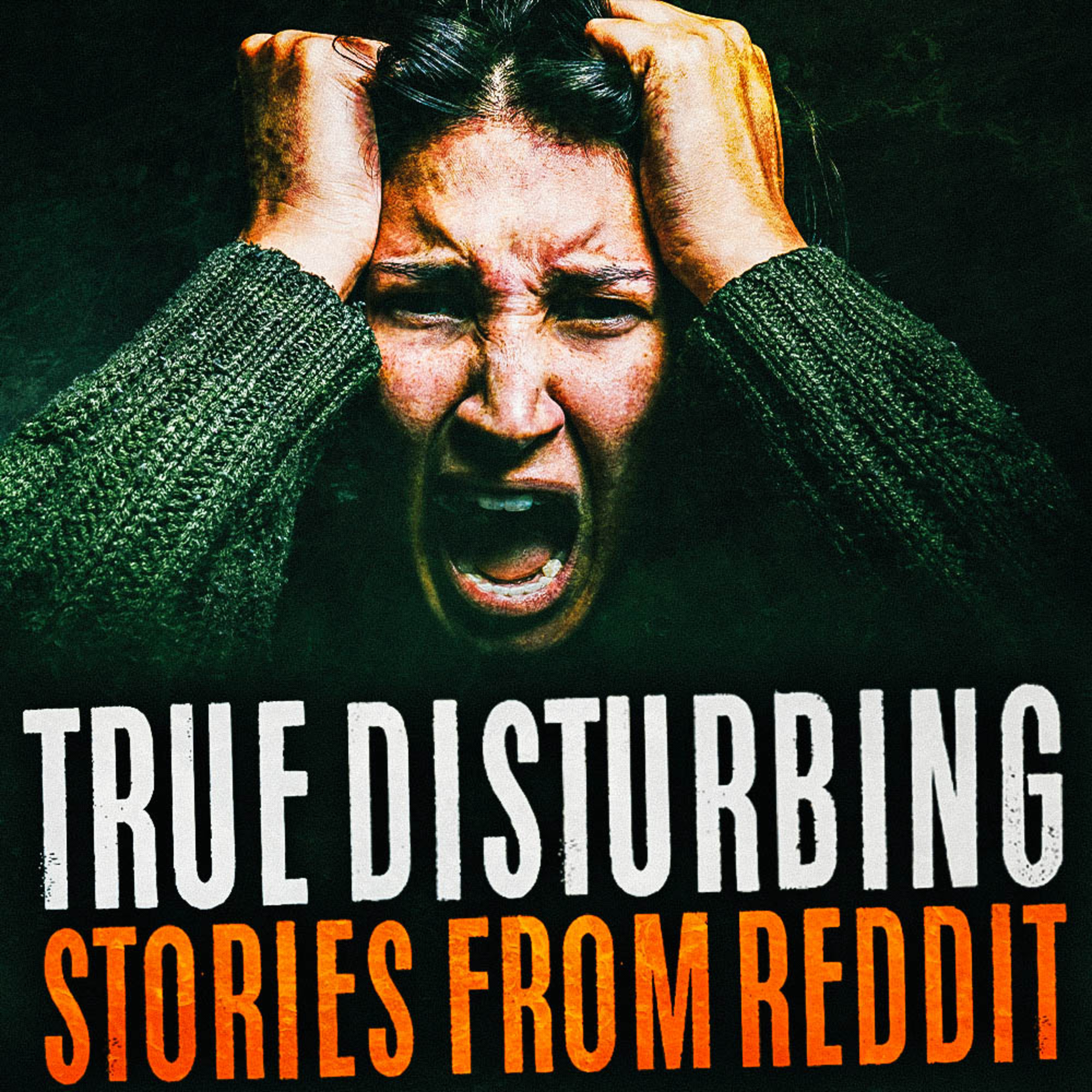 Crazy but True Scary Stories, Shared by Reddit Users with Mr Revenant episode artwork