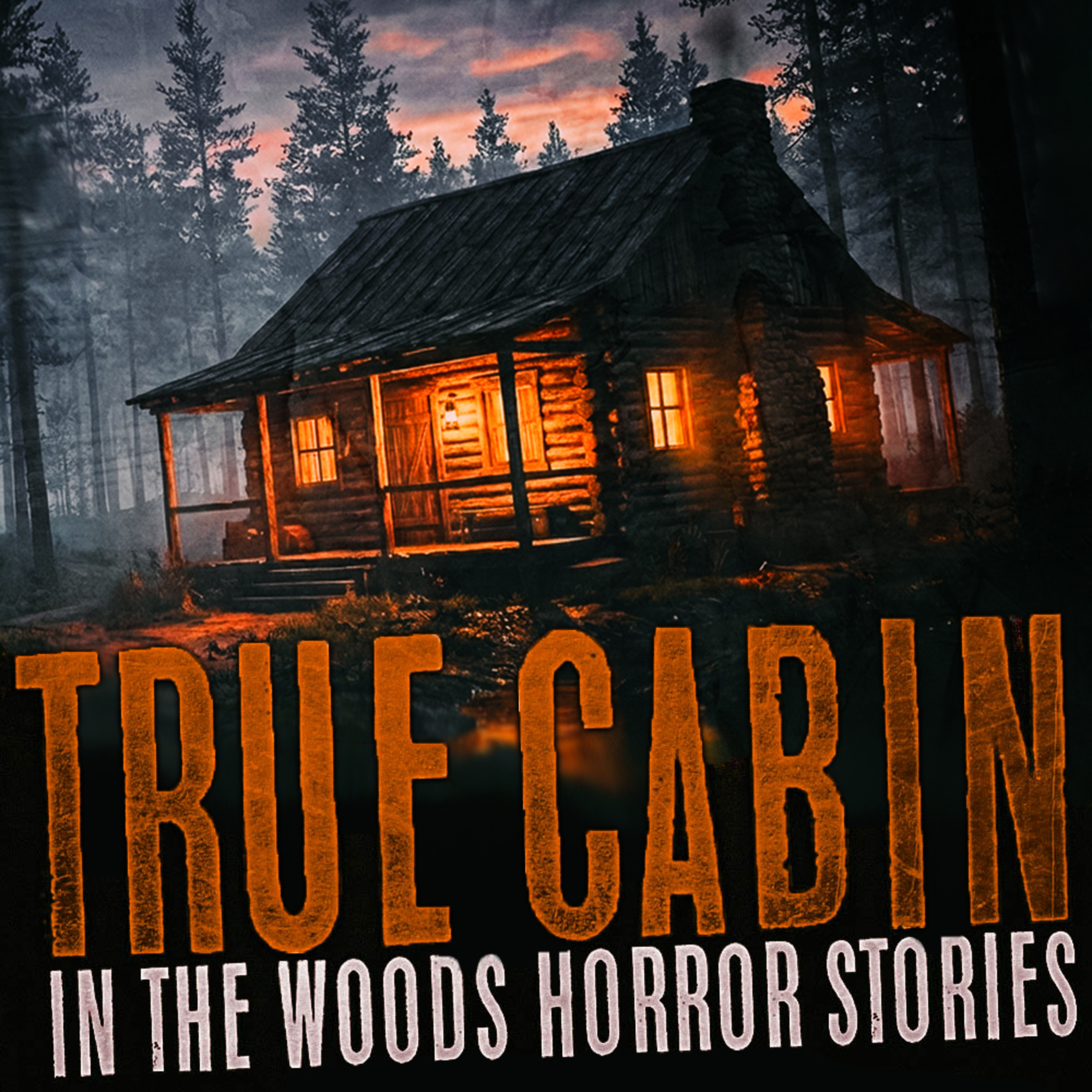 Crazy But True Cabin in the Woods Horror Stories with Gentle Rain with Mr Revenant episode artwork