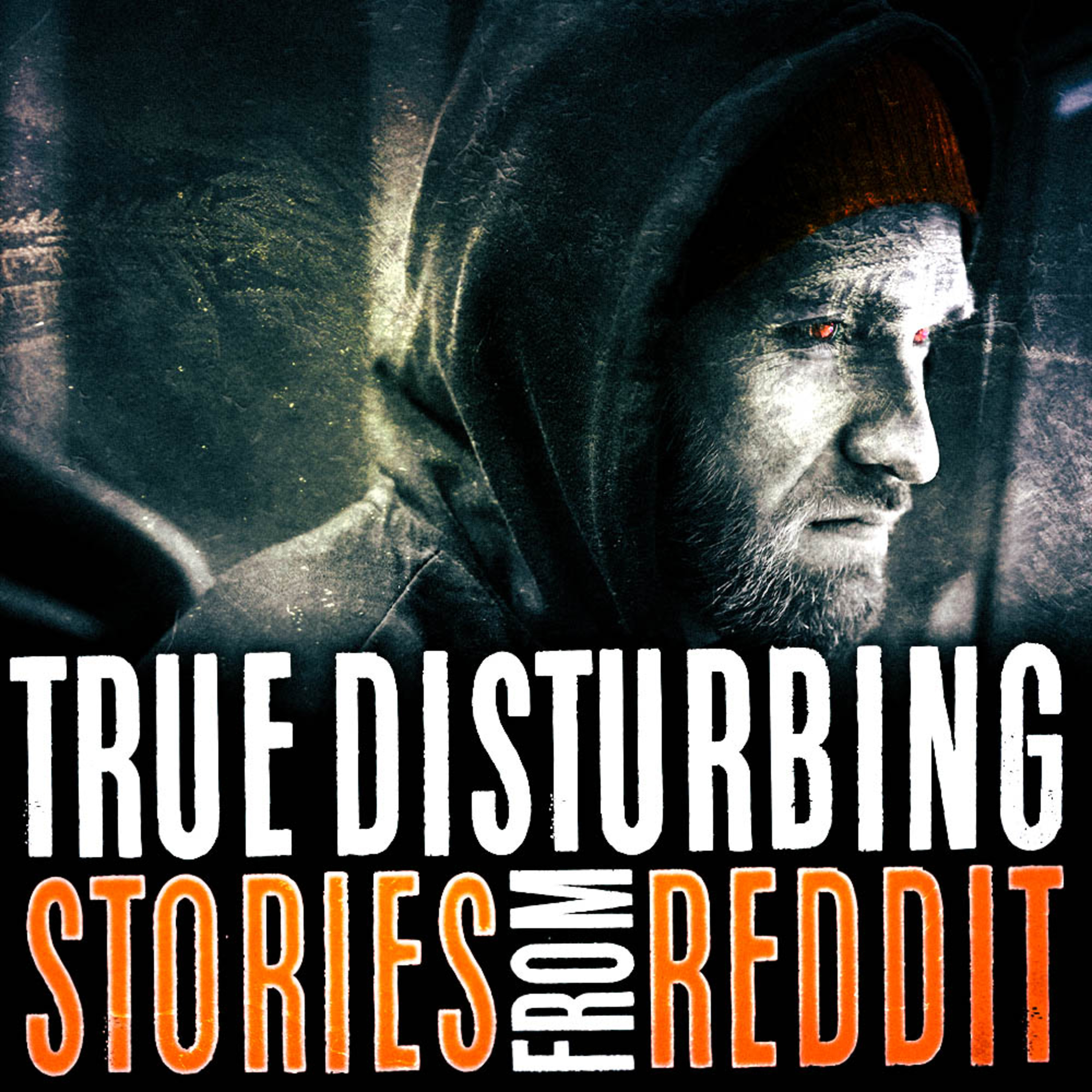 "Do I Look Like a Serial Killer?" | Crazy but True Horror Stories from Reddit episode artwork