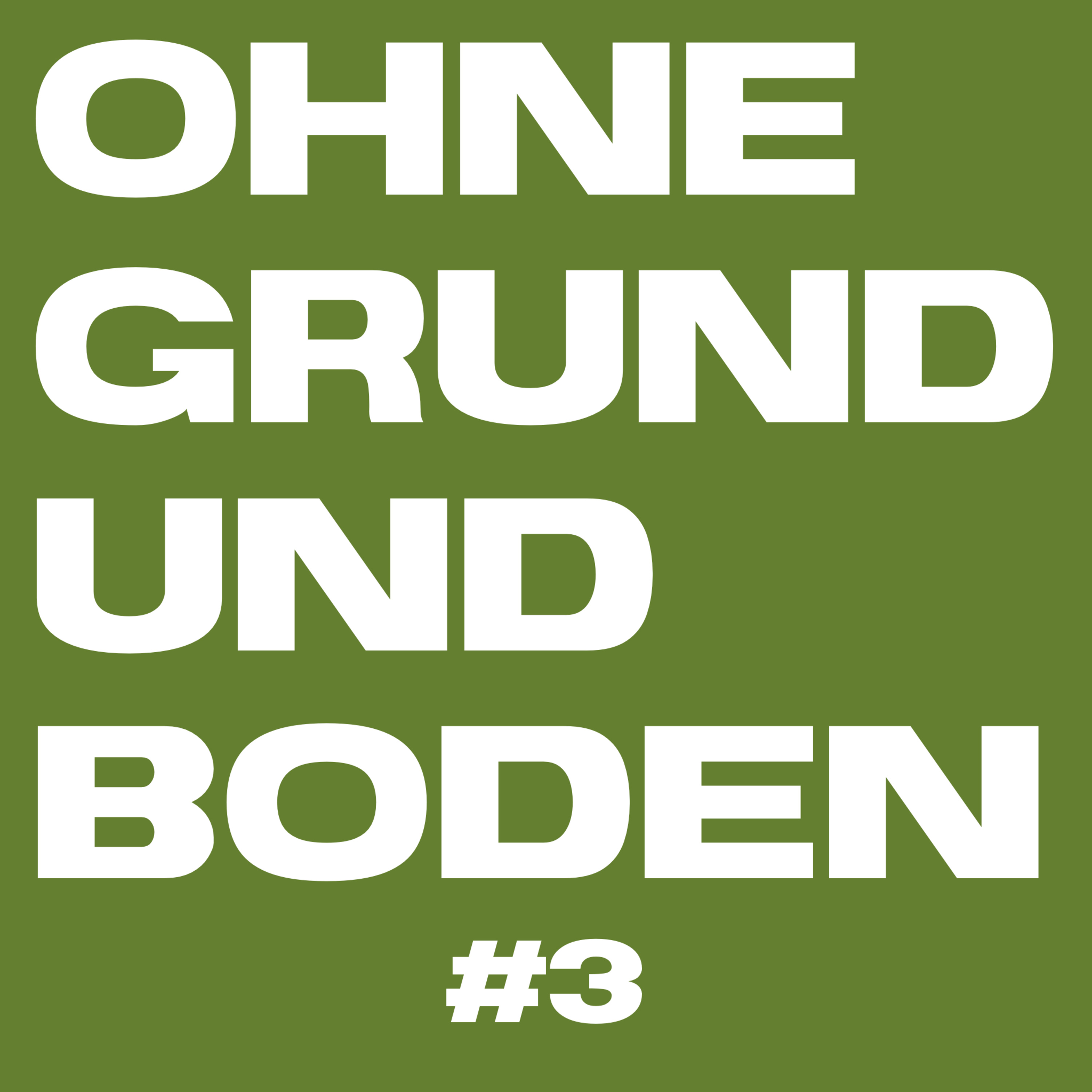 Ohne Grund und Boden